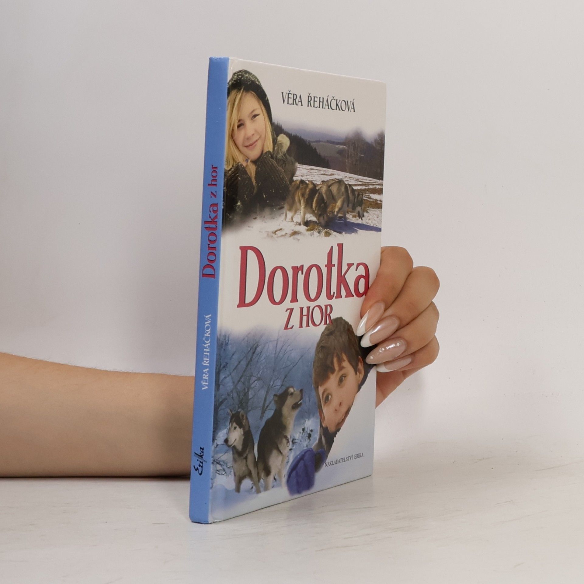 Věra Řeháčková Dorotka z hor