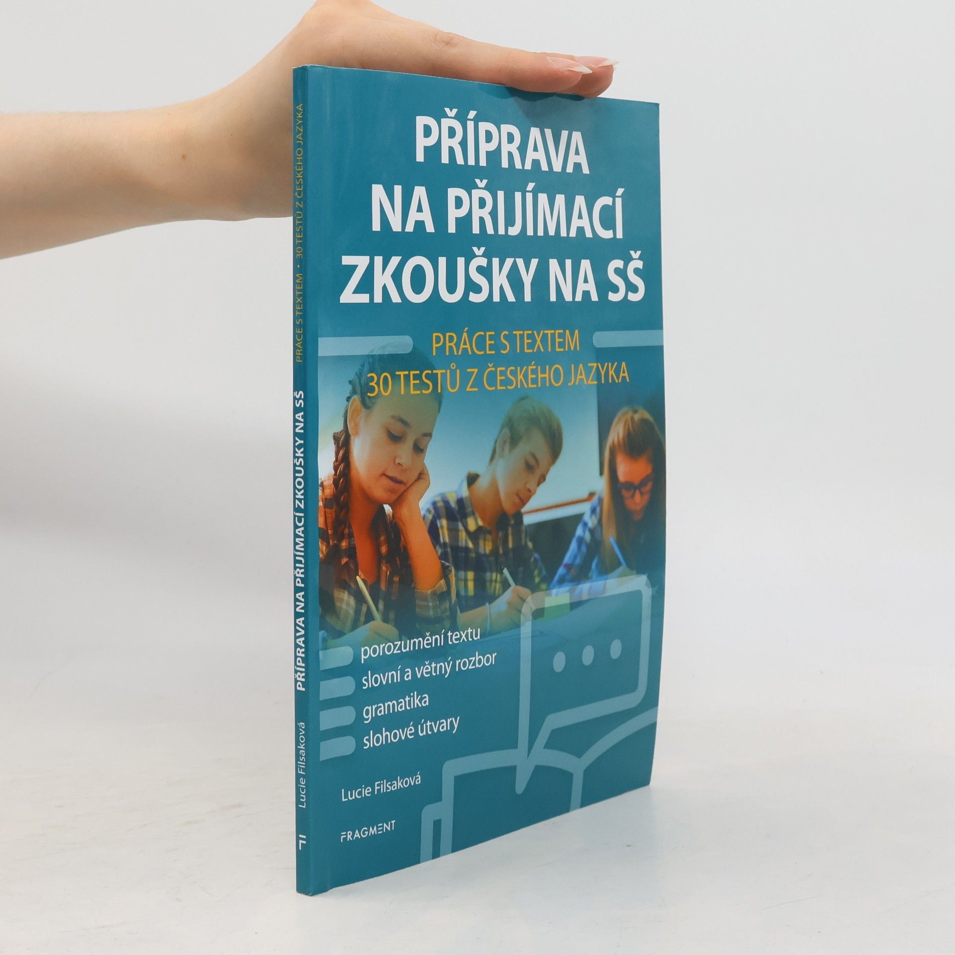 Lucie Filsaková Příprava na přijímací zkoušky na SŠ