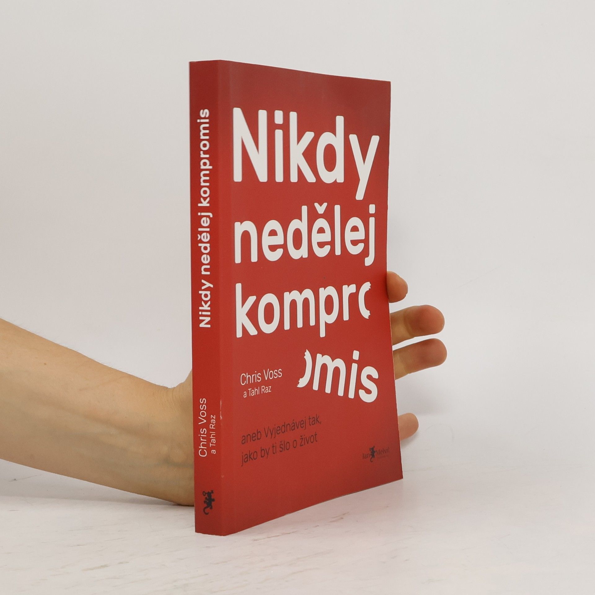 Christopher Voss Nikdy nedělej kompromis