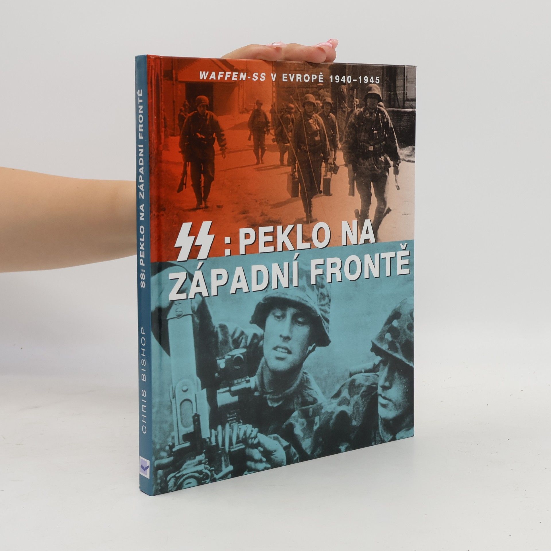 Petr Pazderka SS. Peklo na západní frontě