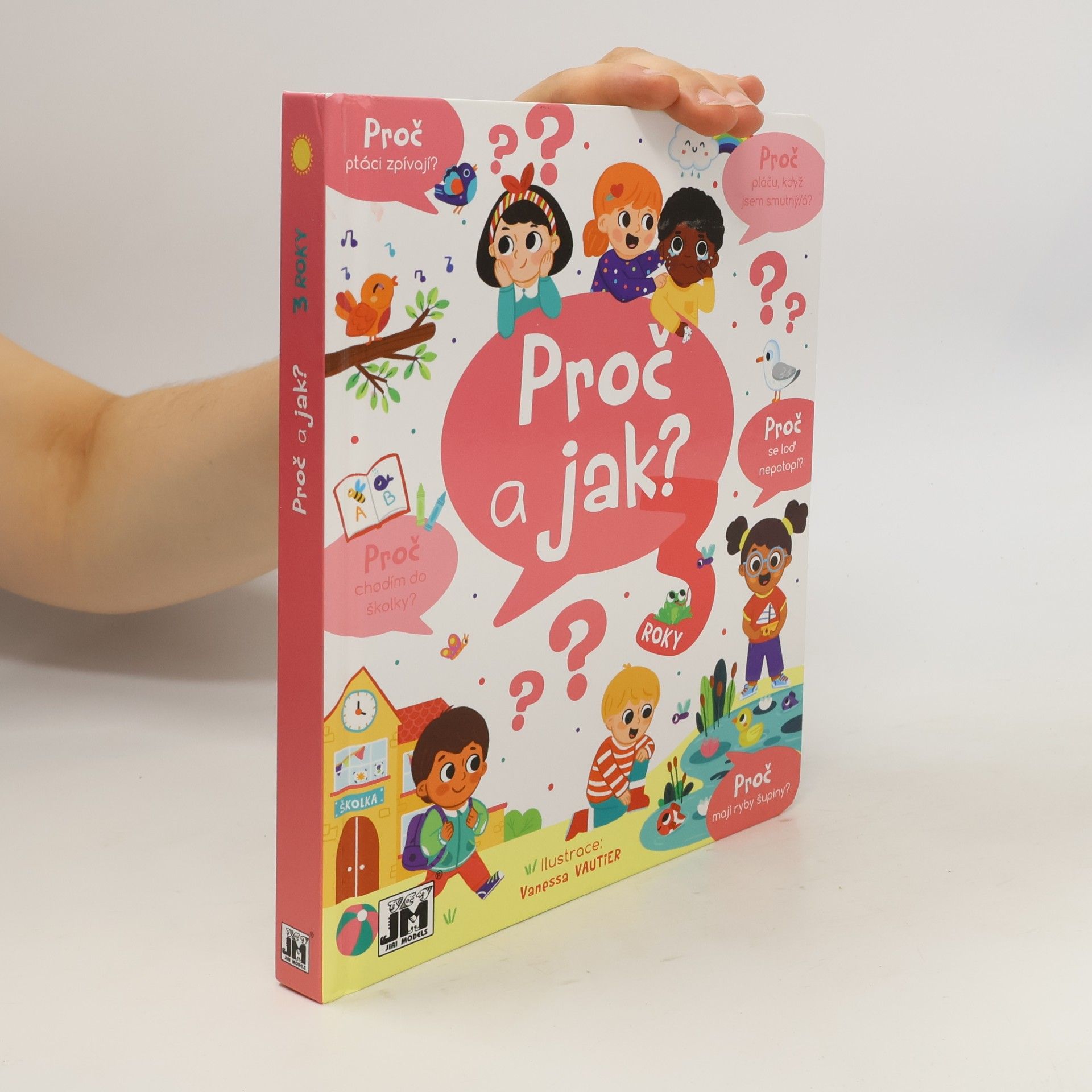Kolektív autorov Proč a jak? 3 roky