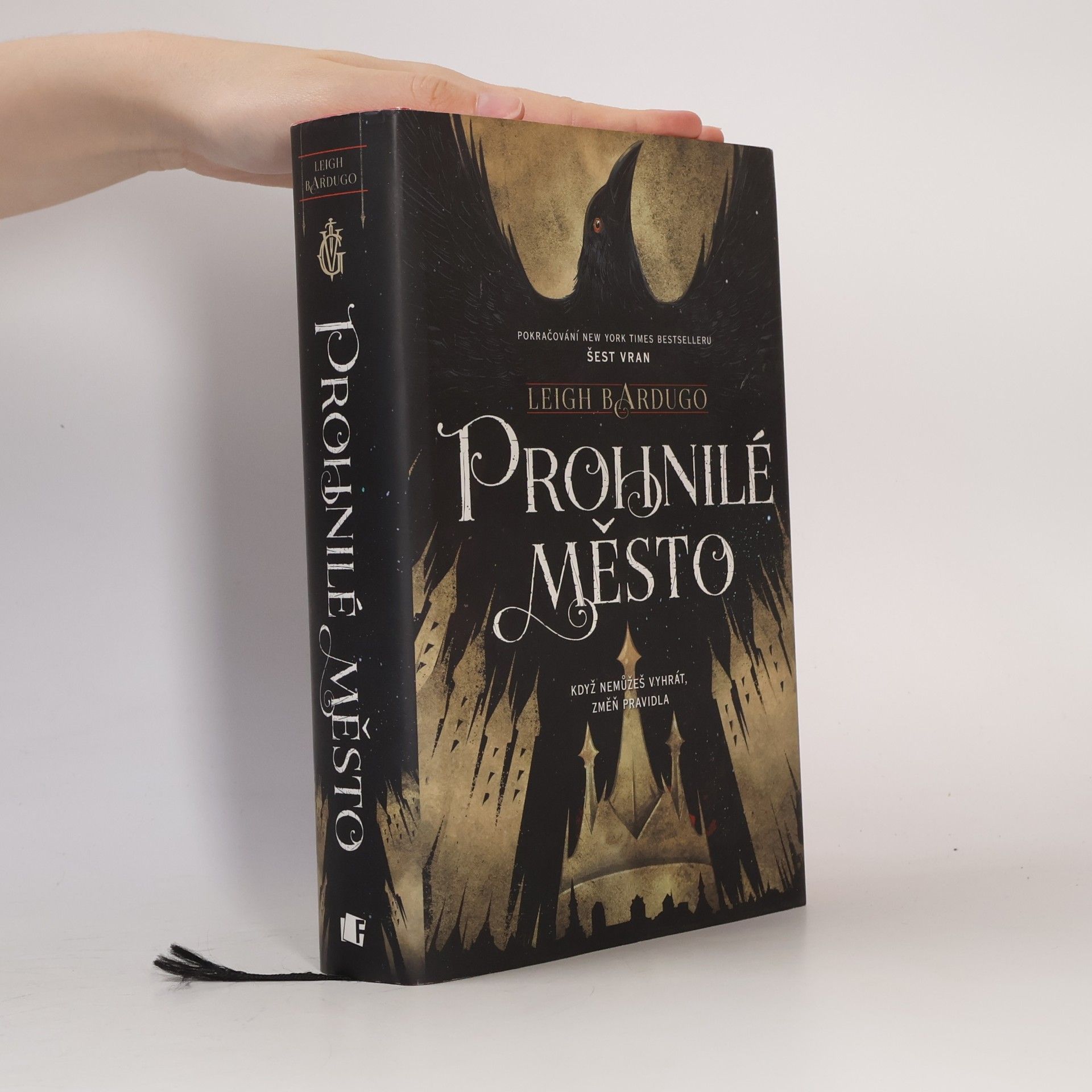 Leigh Bardugo Prohnilé město