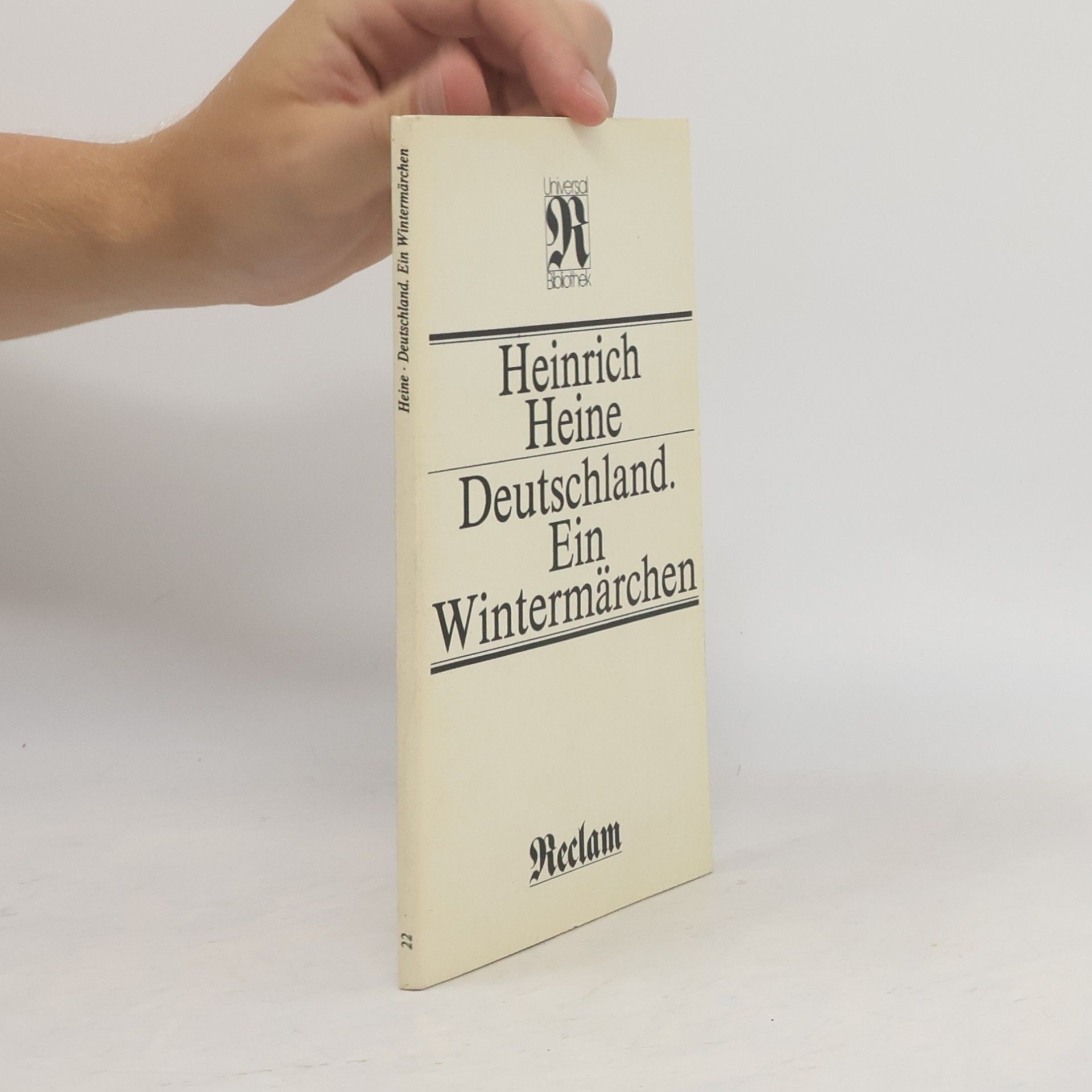 Heinrich Heine Deutschland. Ein Wintermärchen