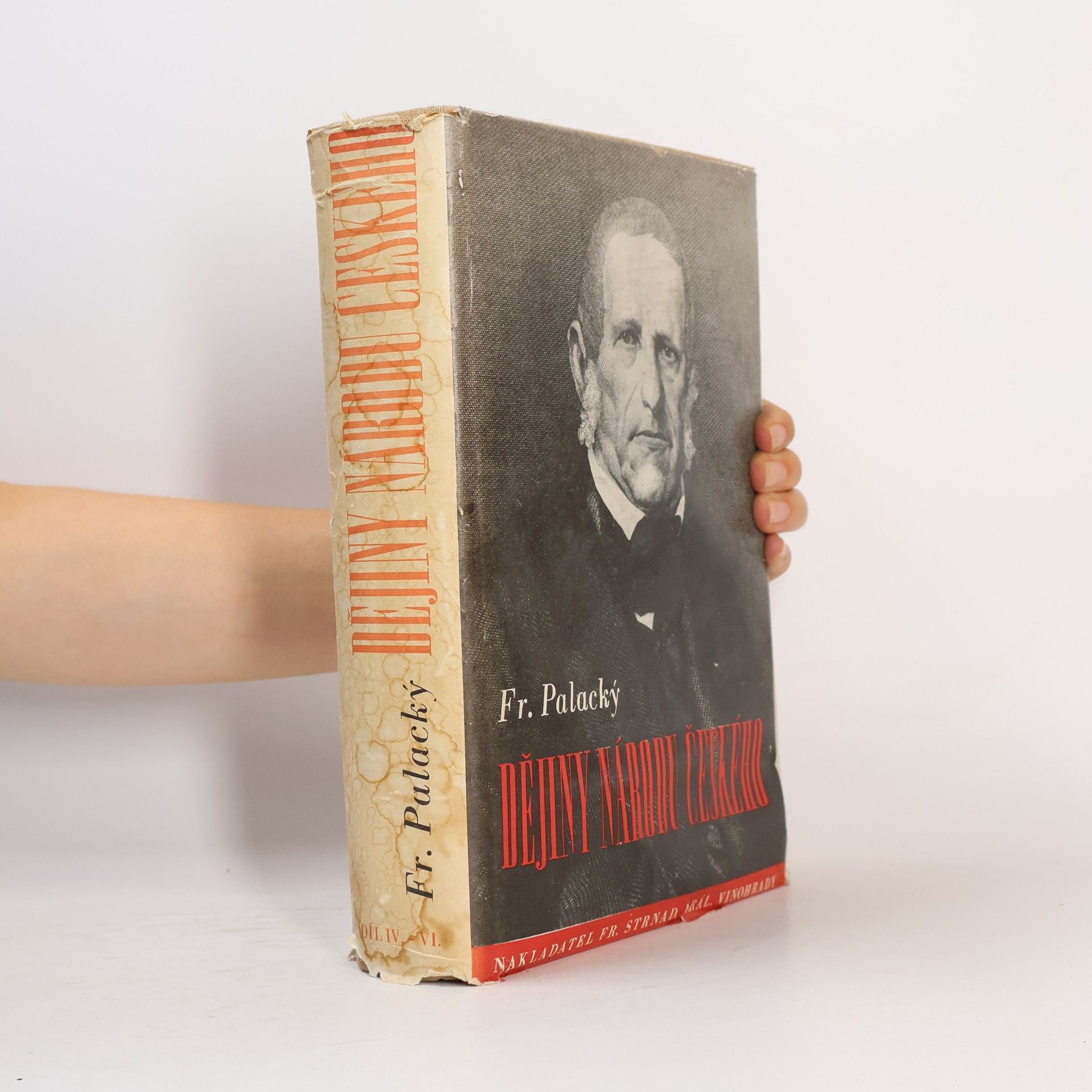 František Palacký Dějiny národu českého IV.-VI.