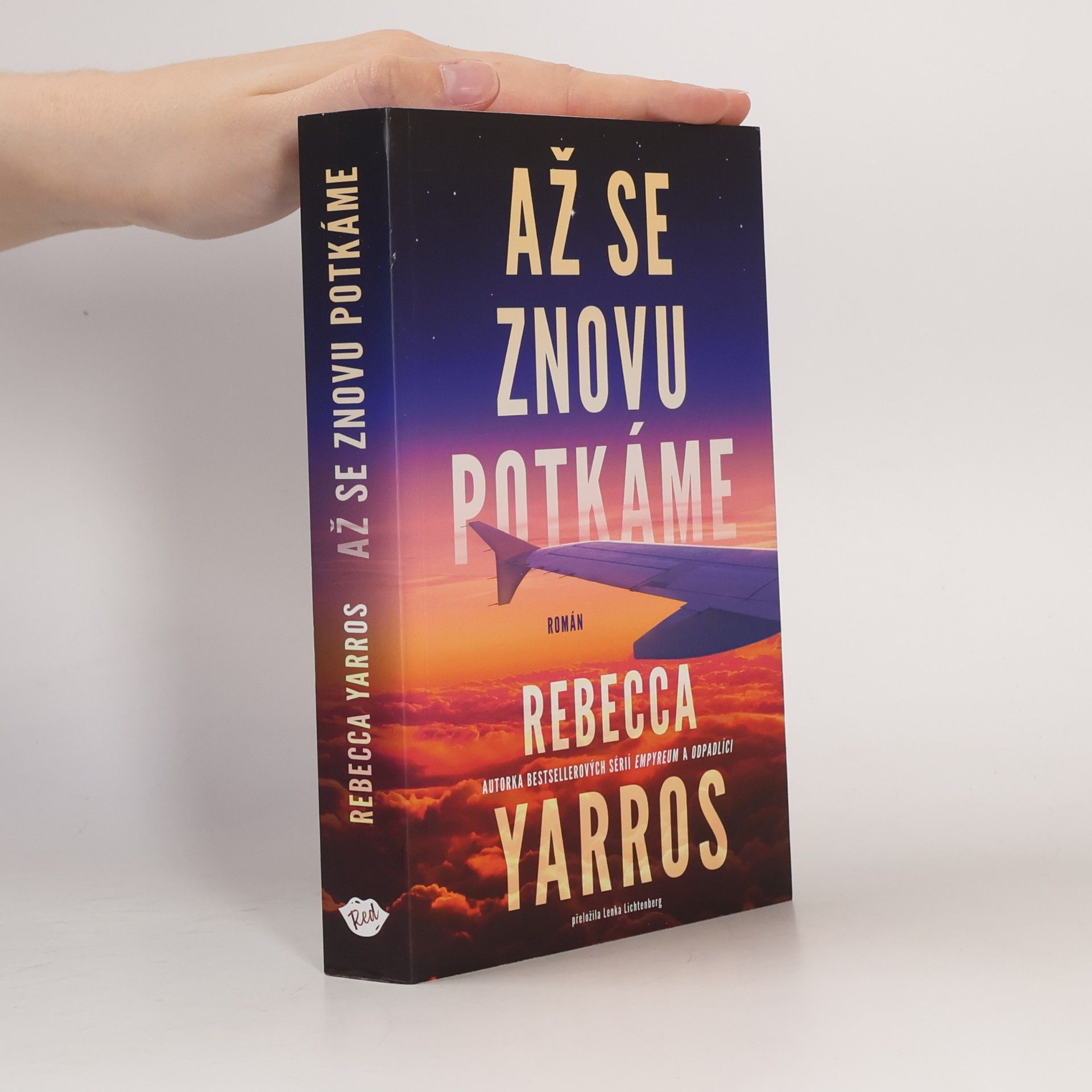 Rebecca Yarros Až se znovu potkáme