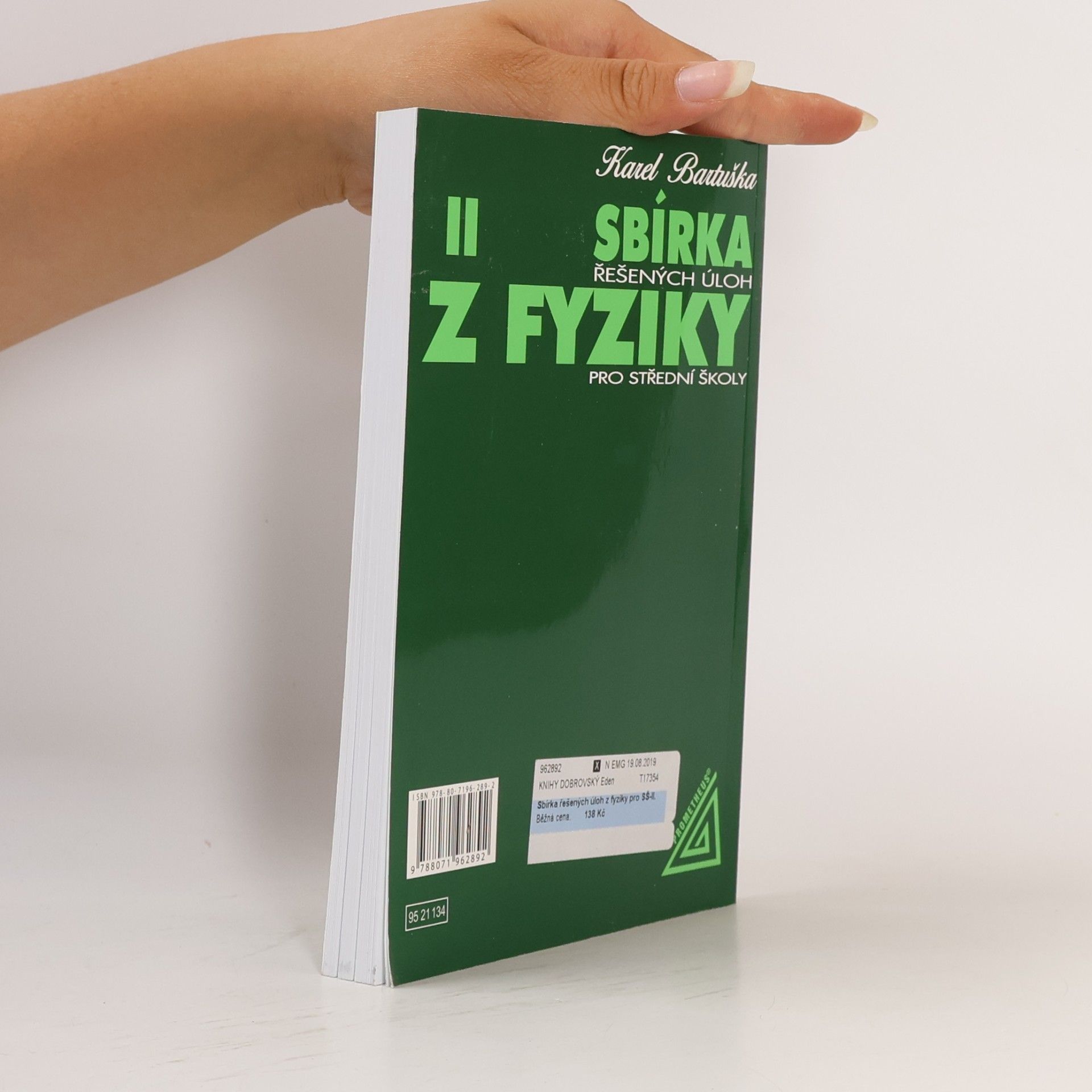 Karel Bartuška Sbírka řešených úloh z fyziky pro střední školy. II