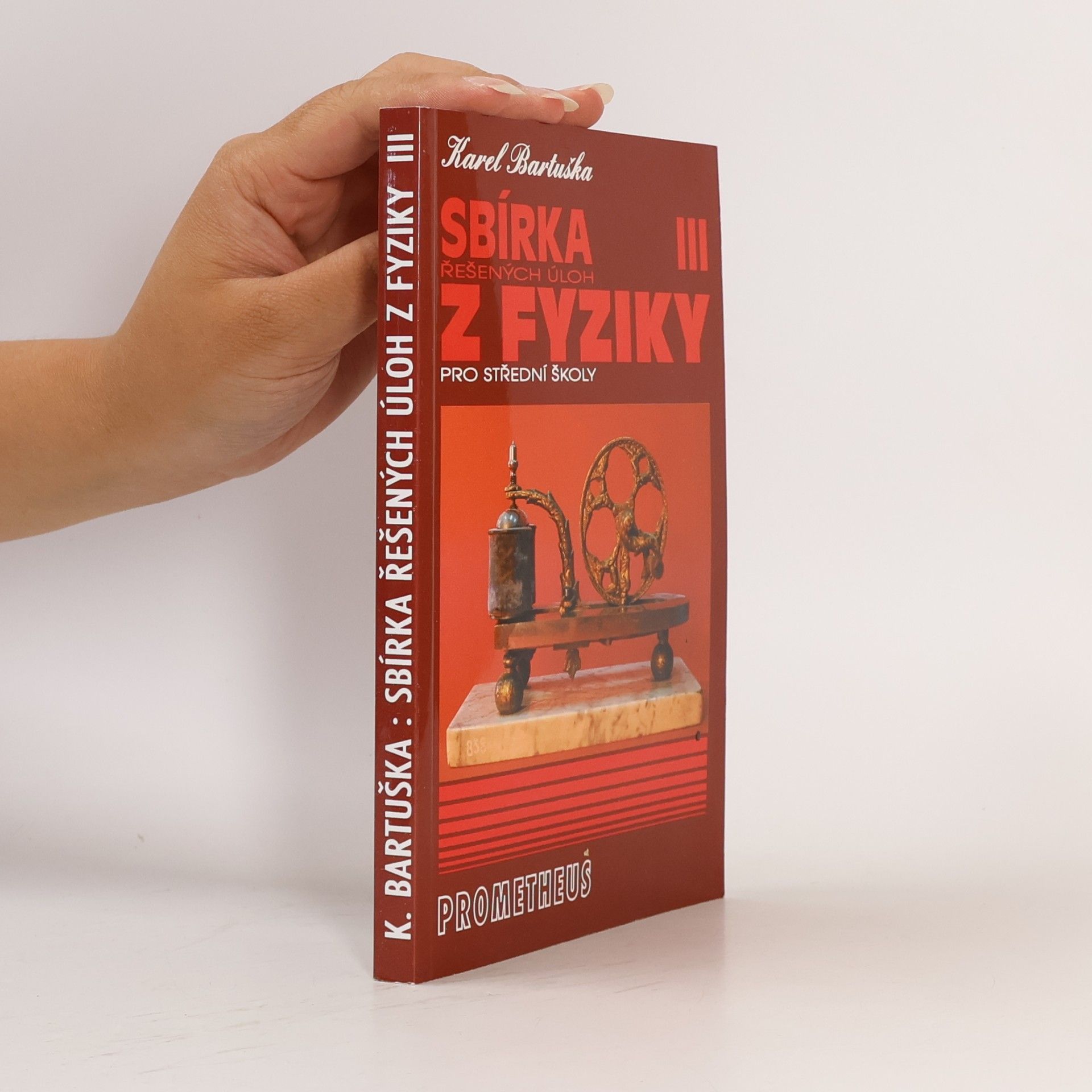 Karel Bartuška Sbírka řešených úloh z fyziky pro střední školy 3. Elektřina a magnetismus