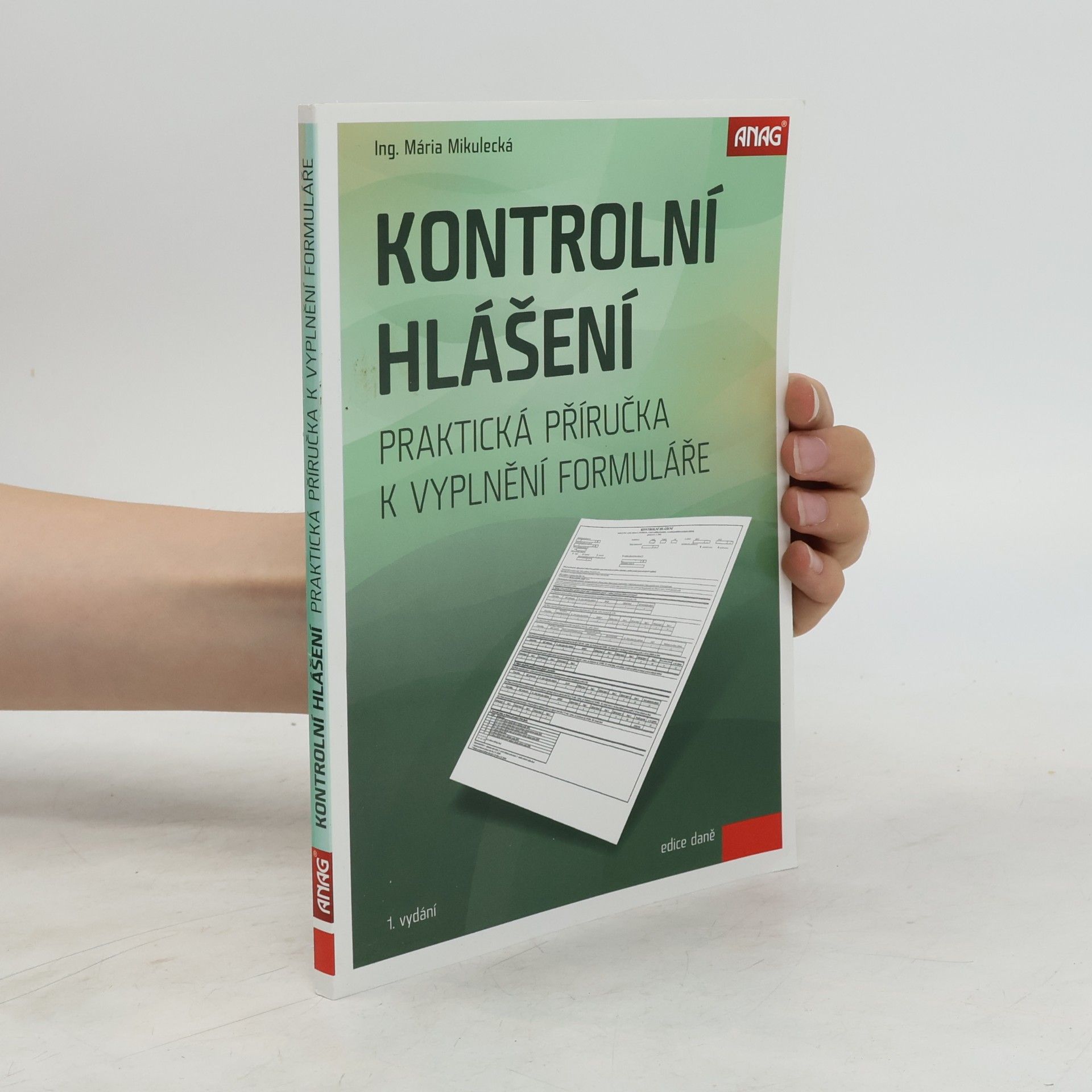 Kontrolní hlášení : praktická příručka k vyplnění formuláře