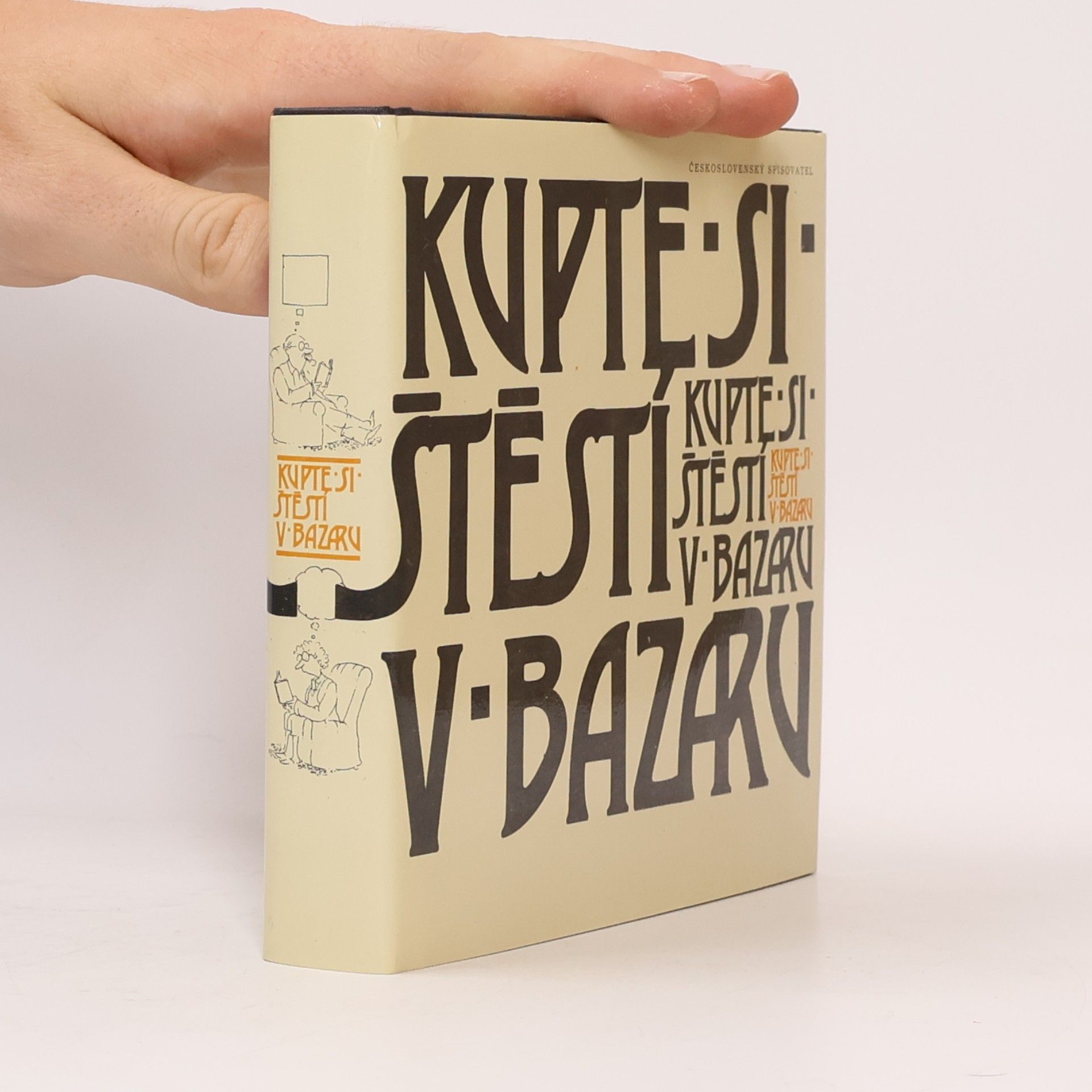 Karel Sýs Kupte si štěstí v bazaru