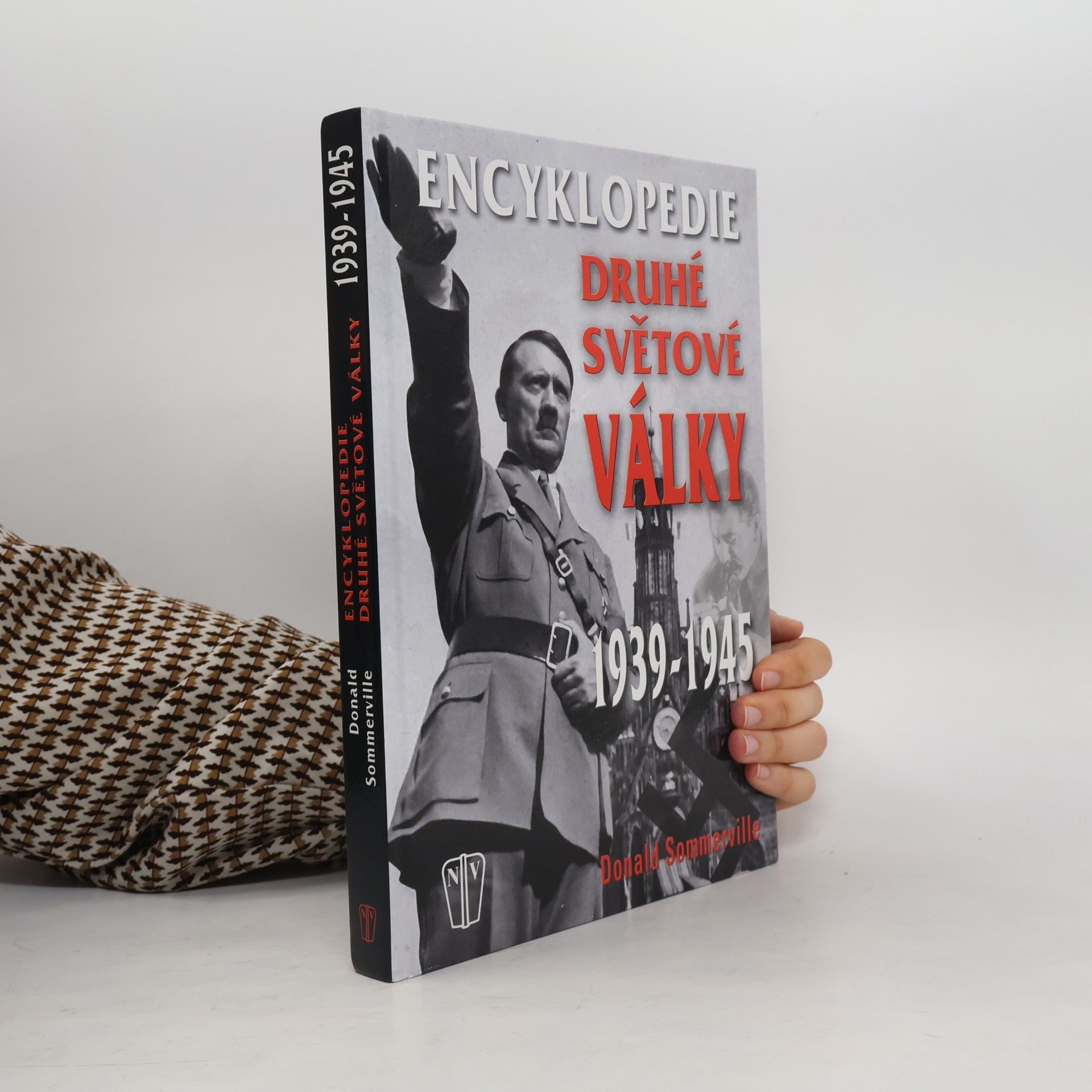 Donald Sommerville Encyklopedie druhé světové války 1939-1945