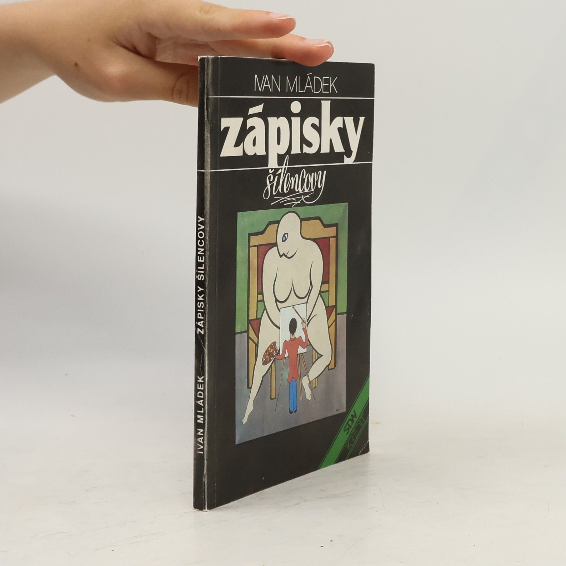 Ivan Mládek Zápisky šílencovy