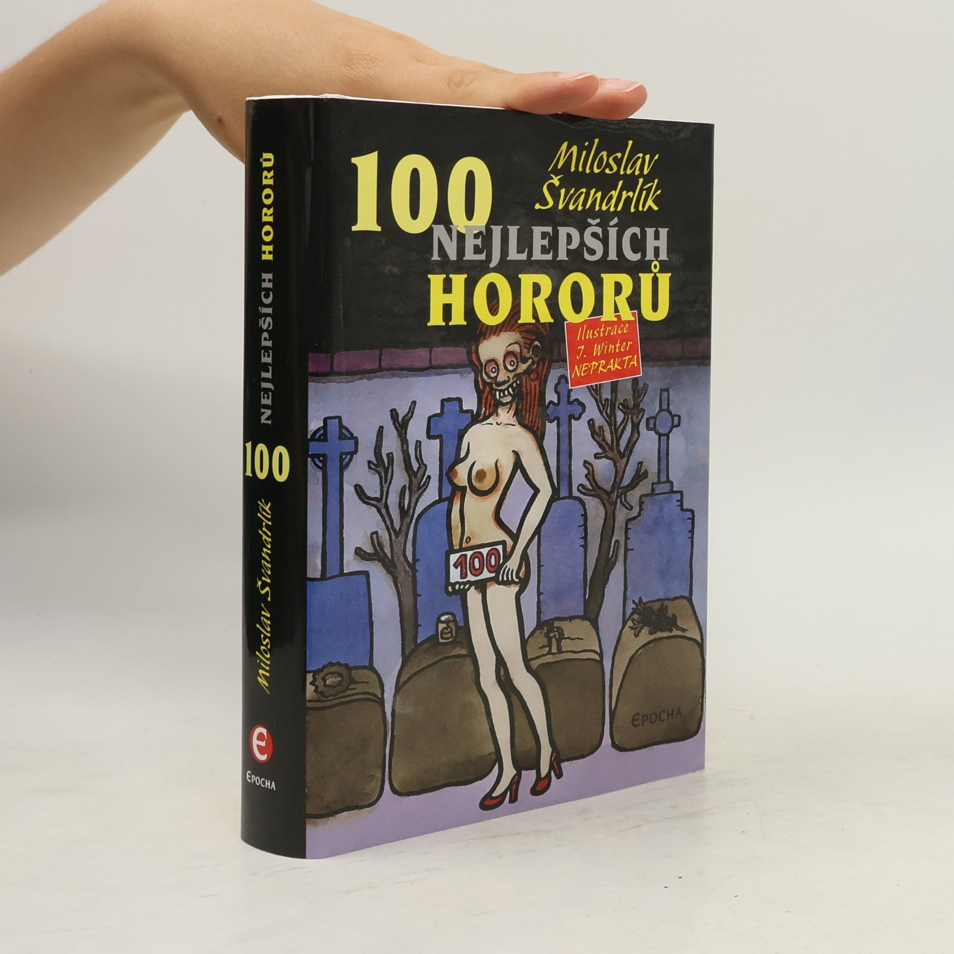 Jiří Winter Neprakta 100 nejlepších hororů