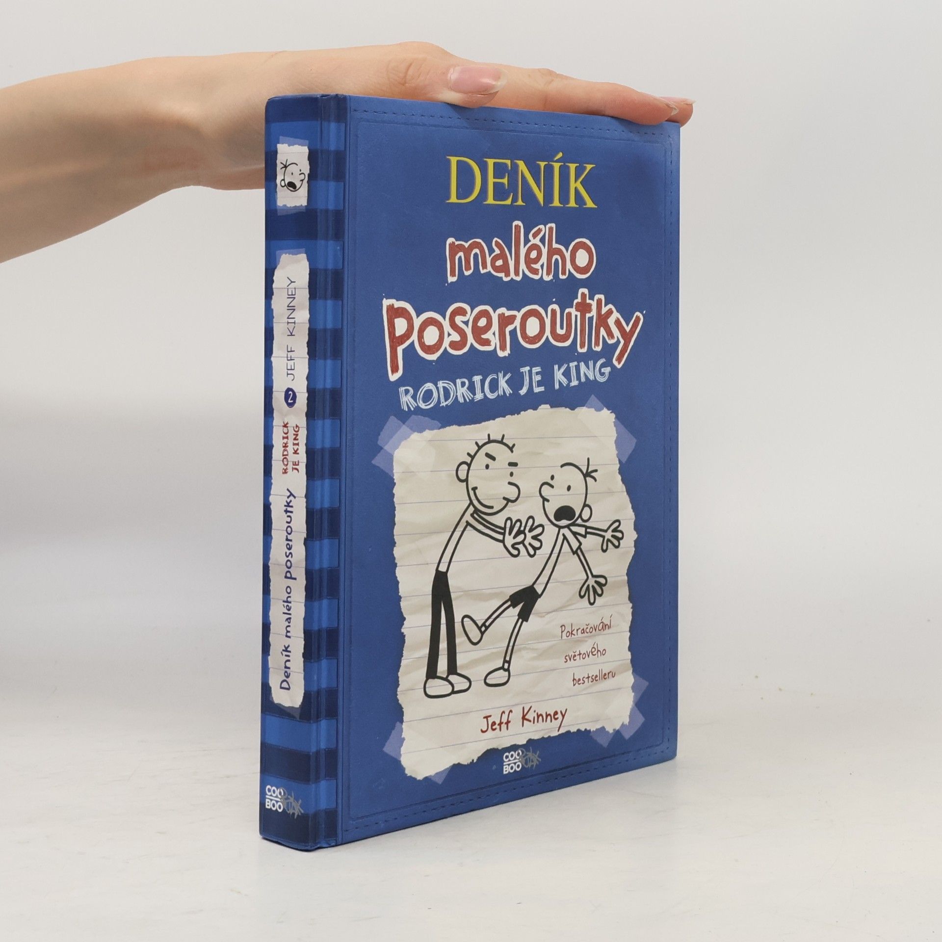 Jeff Kinney Deník malého poseroutky 2. Rodrick je king