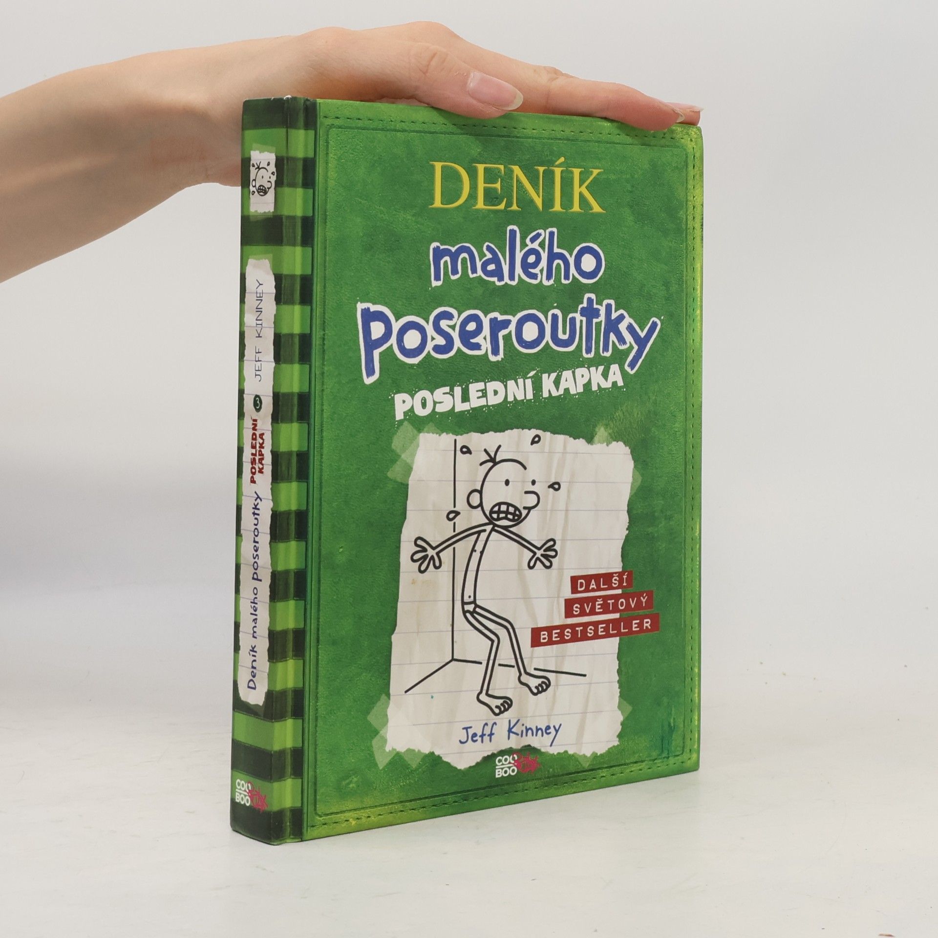 Jeff Kinney Deník malého poseroutky 3. Poslední kapka