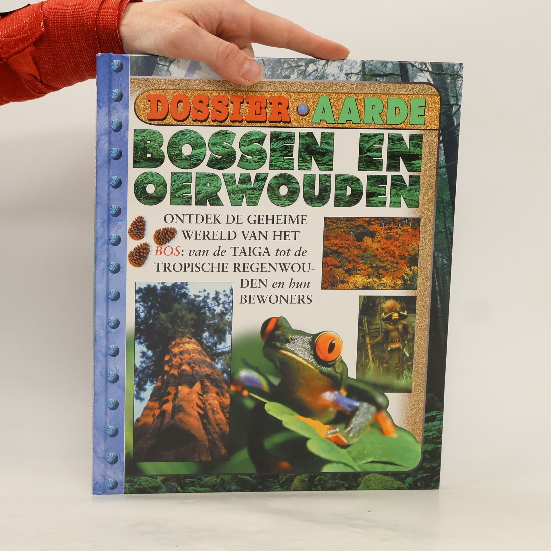 Dossier Aarde: Bossen en oerwouden