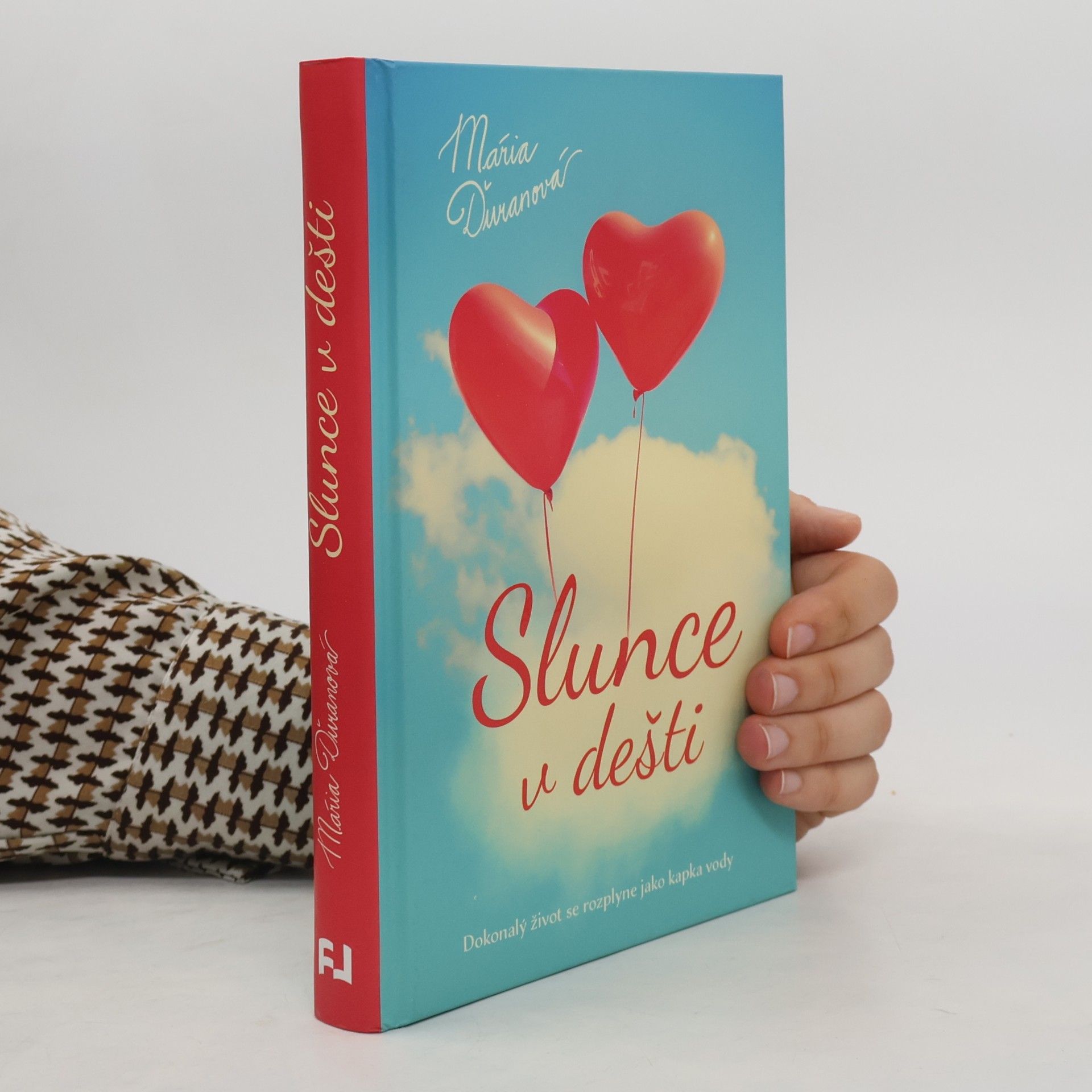 Mária Ďuranová Slunce v dešti