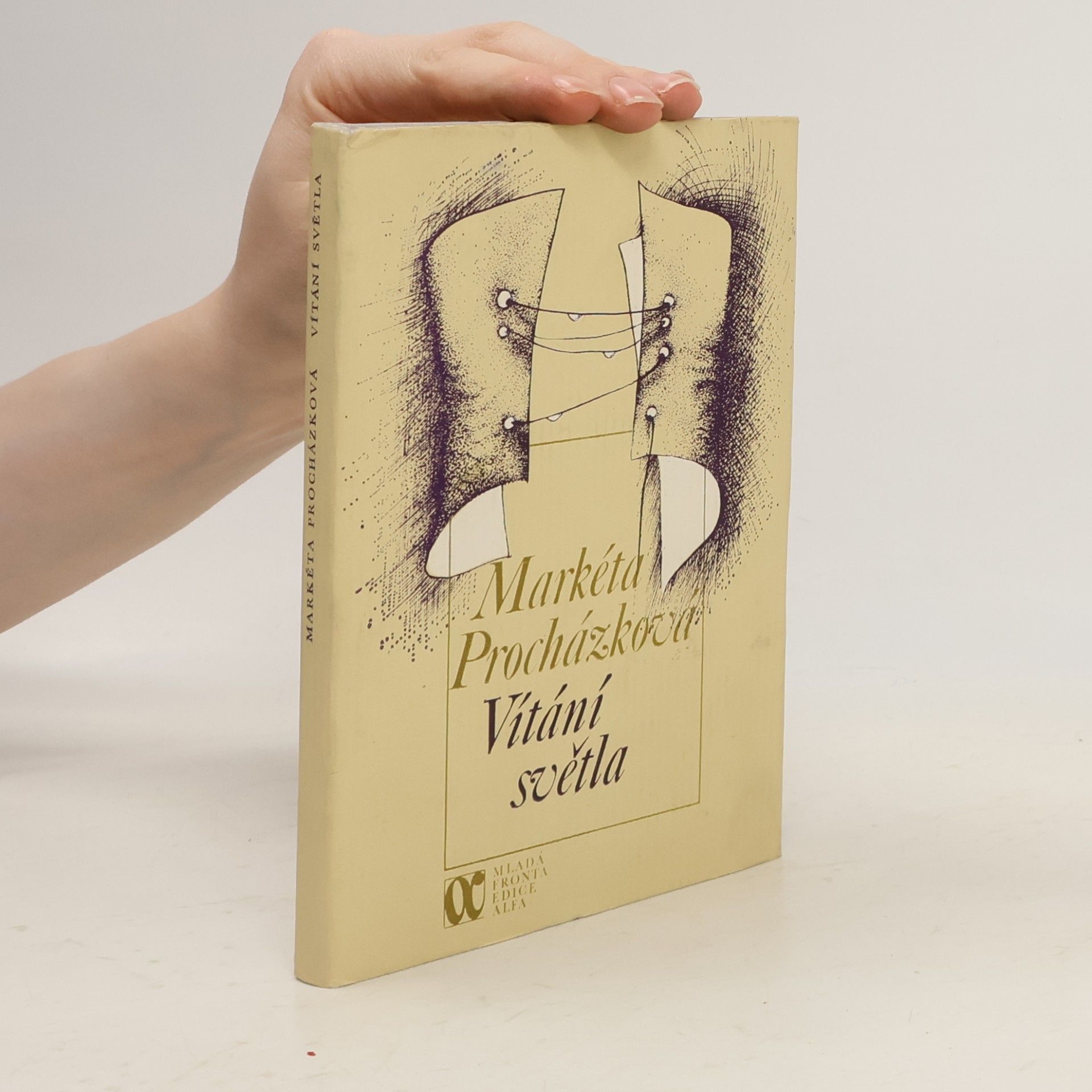 Markéta Procházková Vítání světla