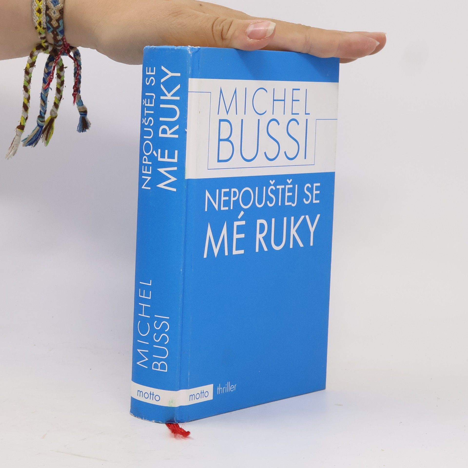 Michel Bussi Nepouštěj se mé ruky