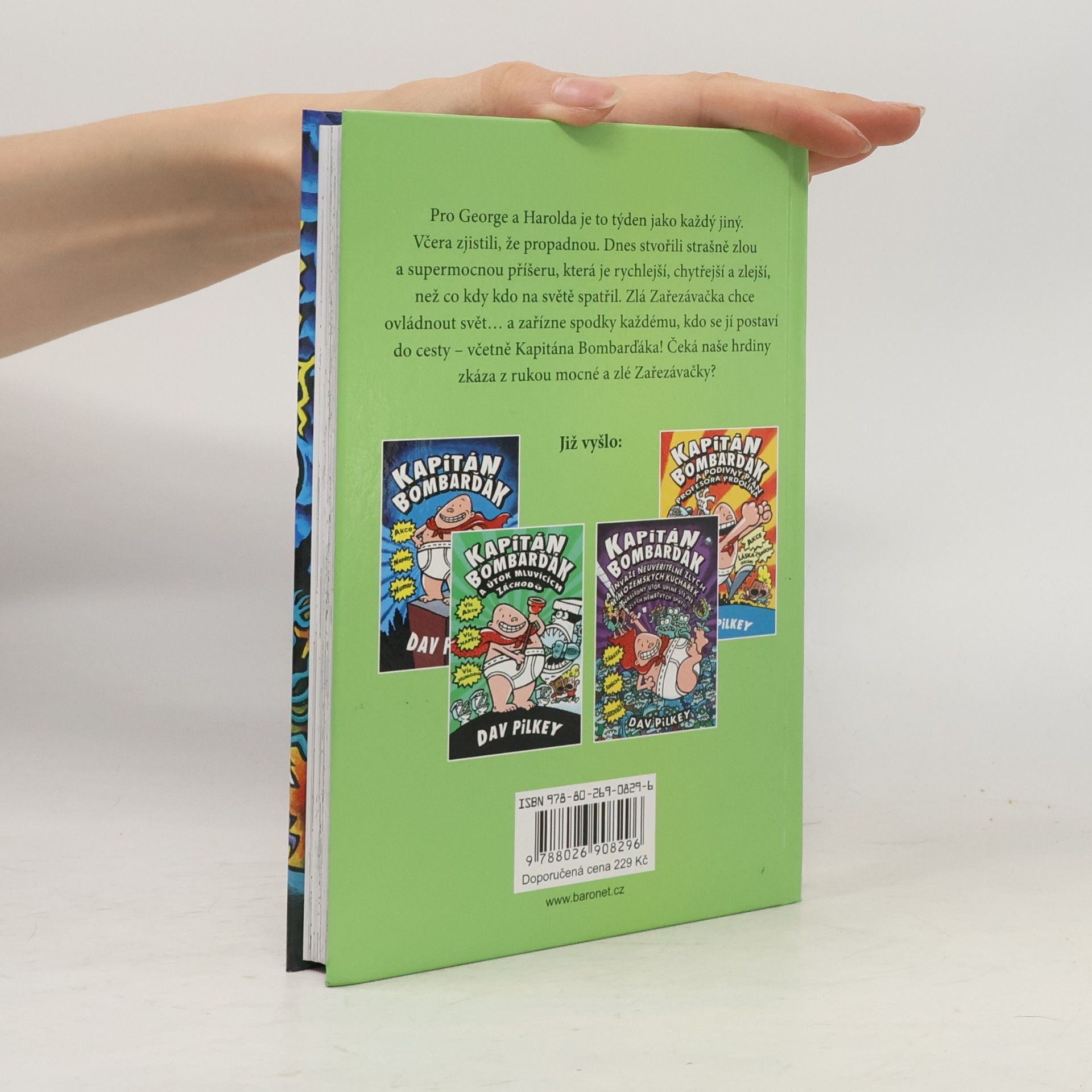 Dav Pilkey Kapitán Bombarďák a zloba zlé Zařezávačky
