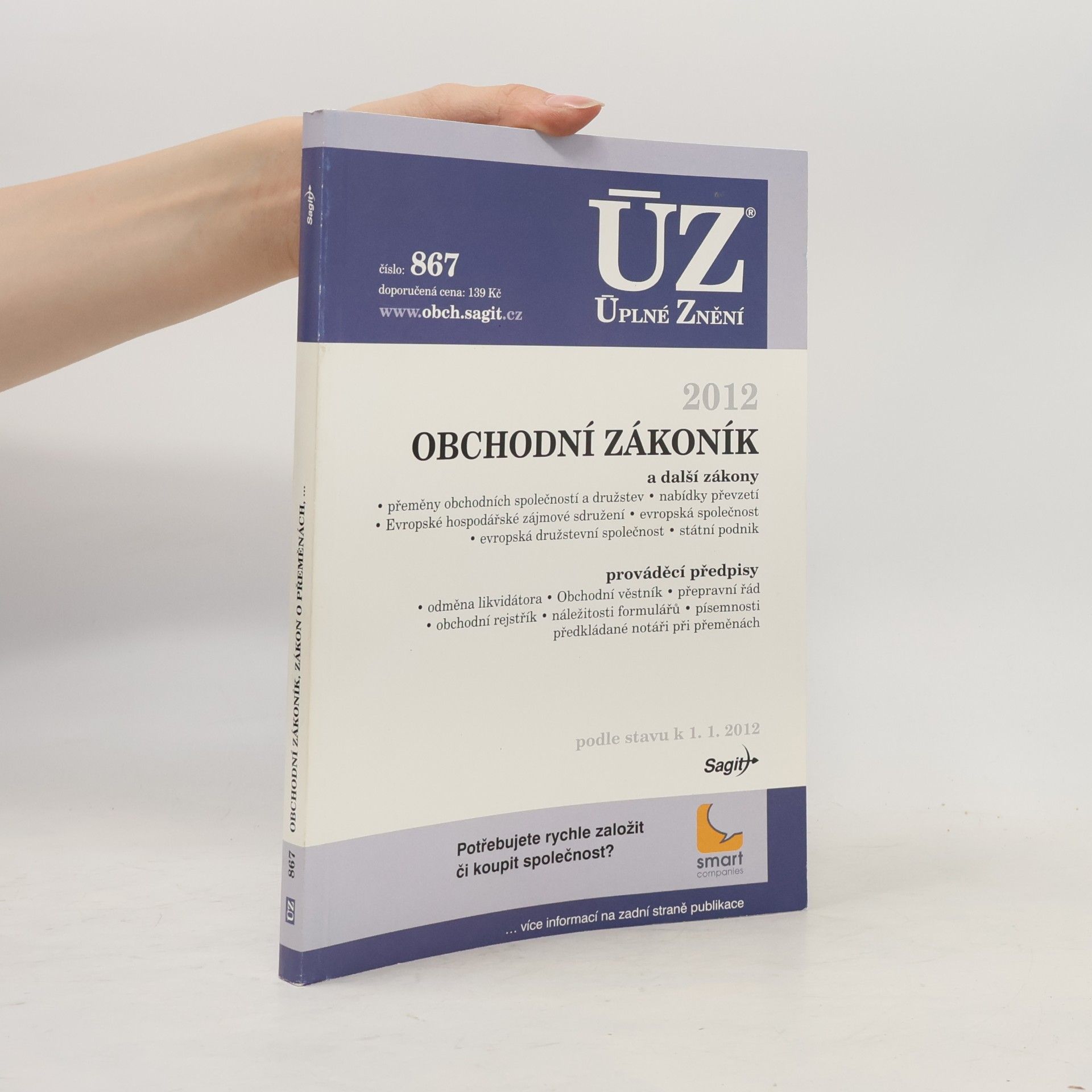 Autorenkollektiv Obchodní zákoník a další zákony. 2012