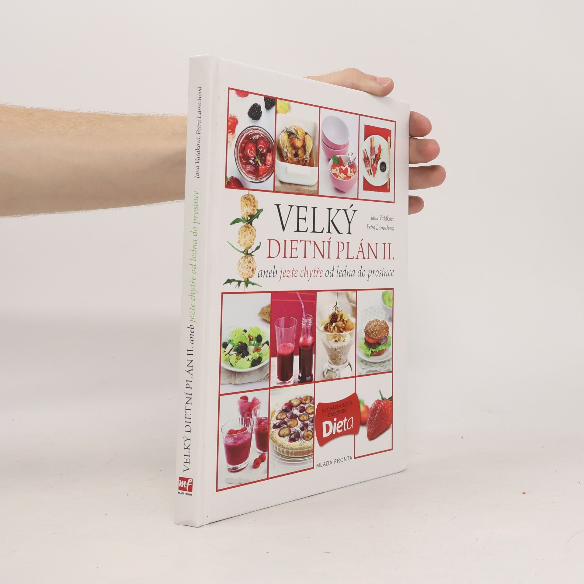 Jana Vašáková Velký dietní plán II. aneb jezte chytře od ledna do prosince