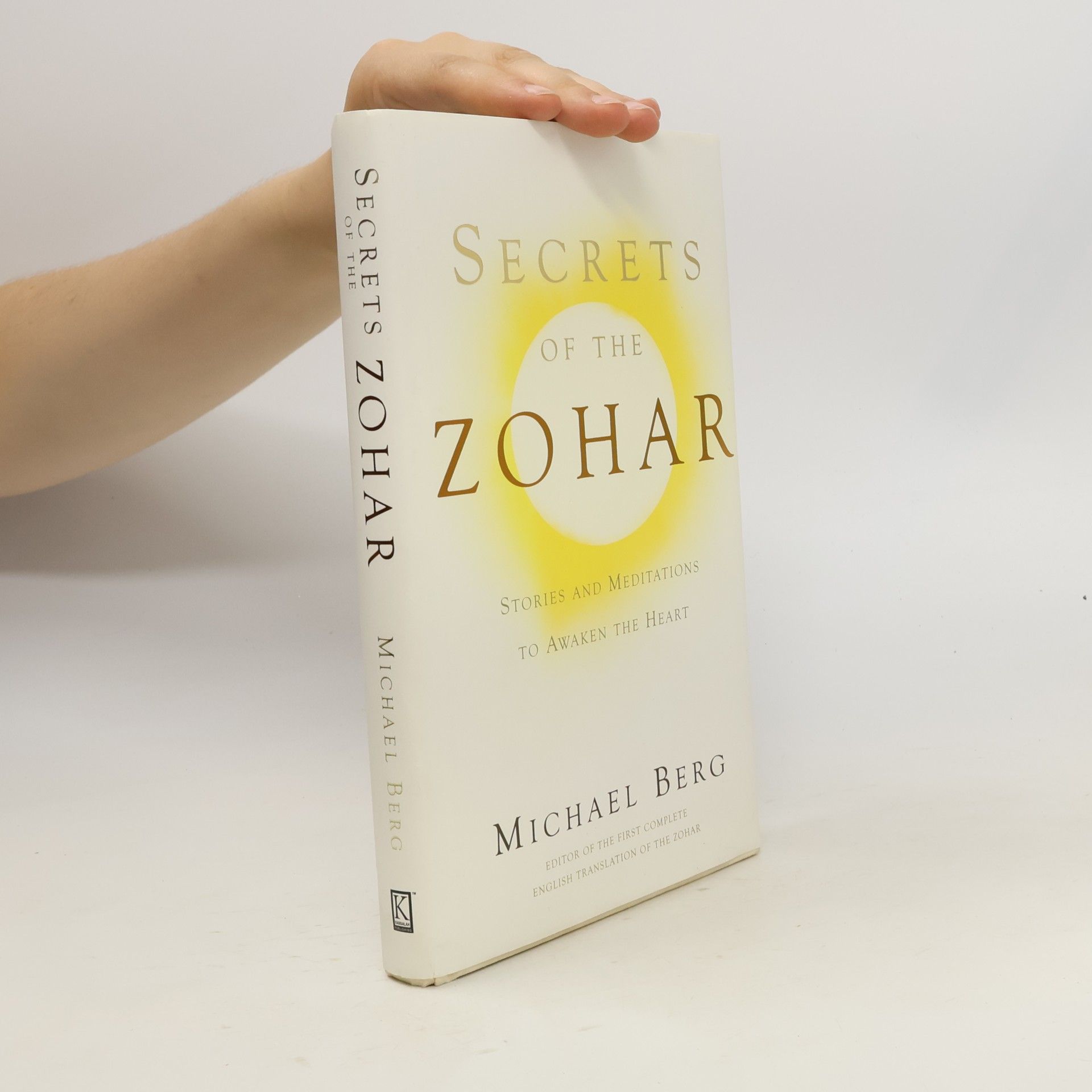 Michael Berg Secrets of the Zohar