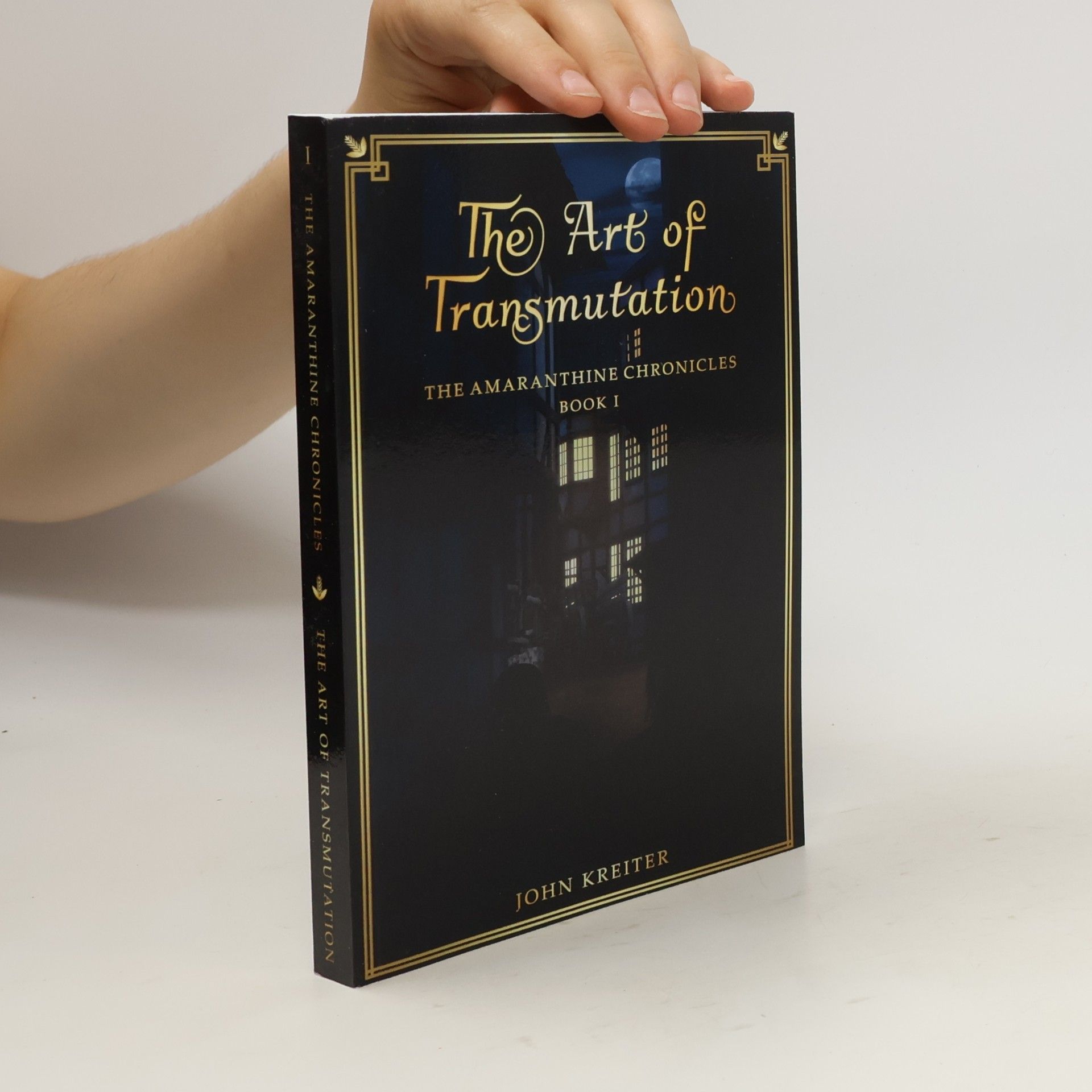 John Kreiter The Art of Transmutation