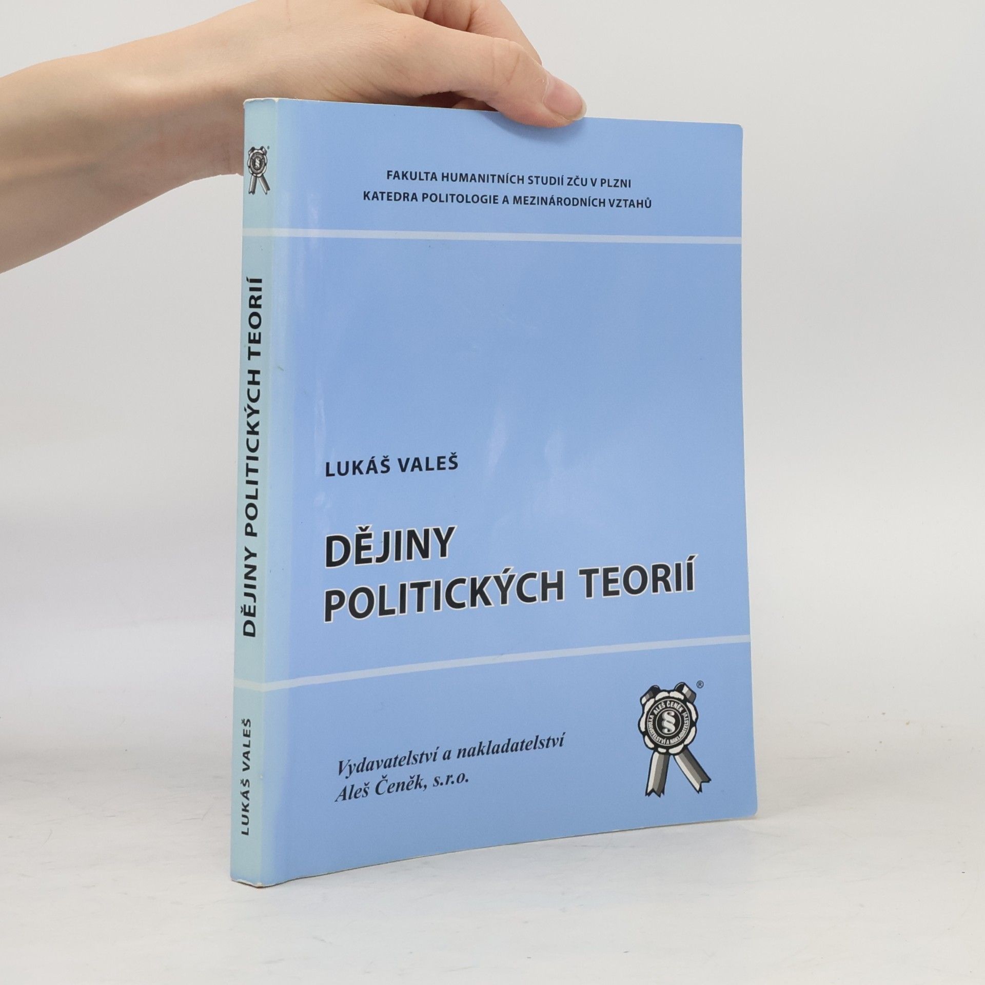 Lukáš Valeš Dějiny politických teorií