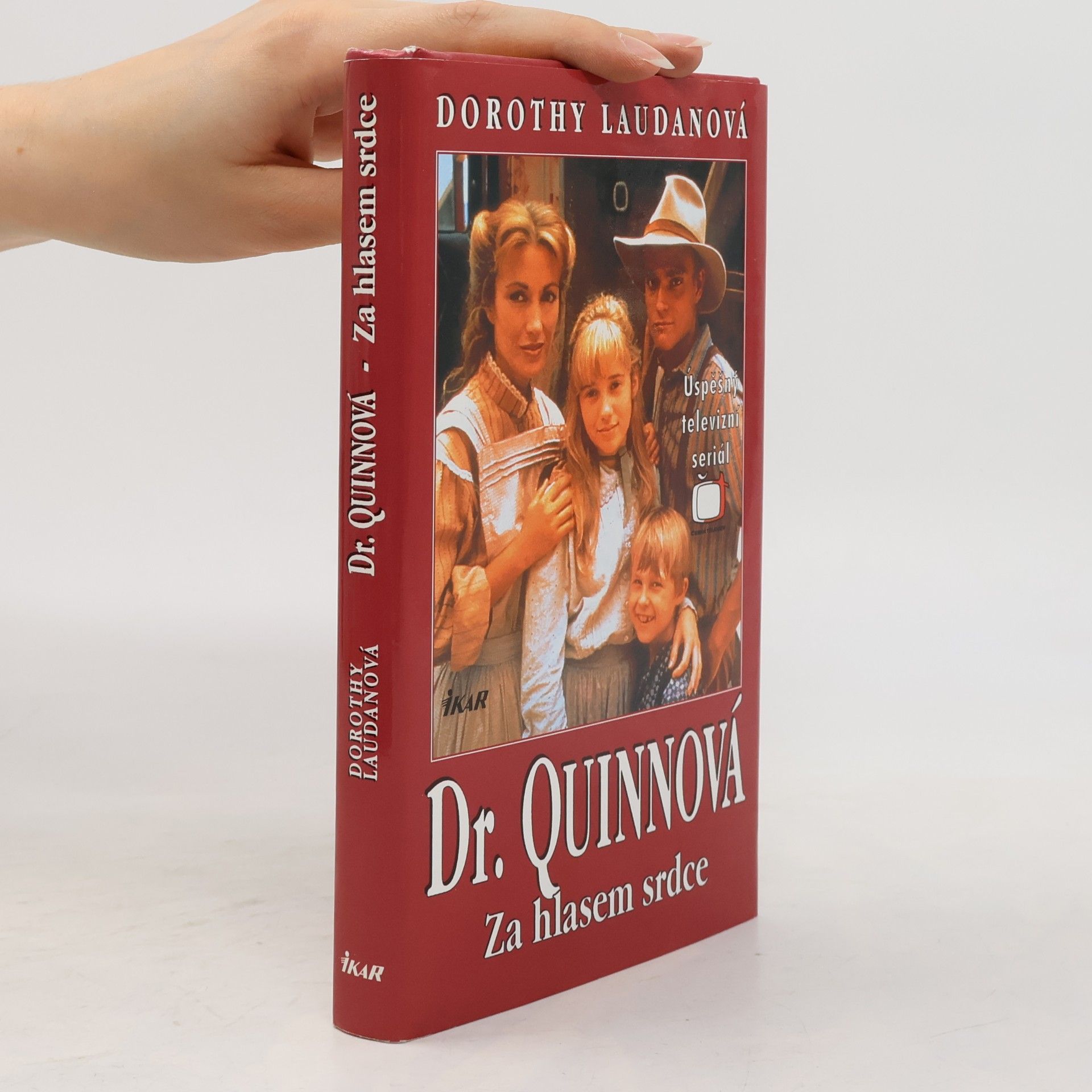 Dorothy Laudan Za hlasem srdce. Dr. Quinnová 2