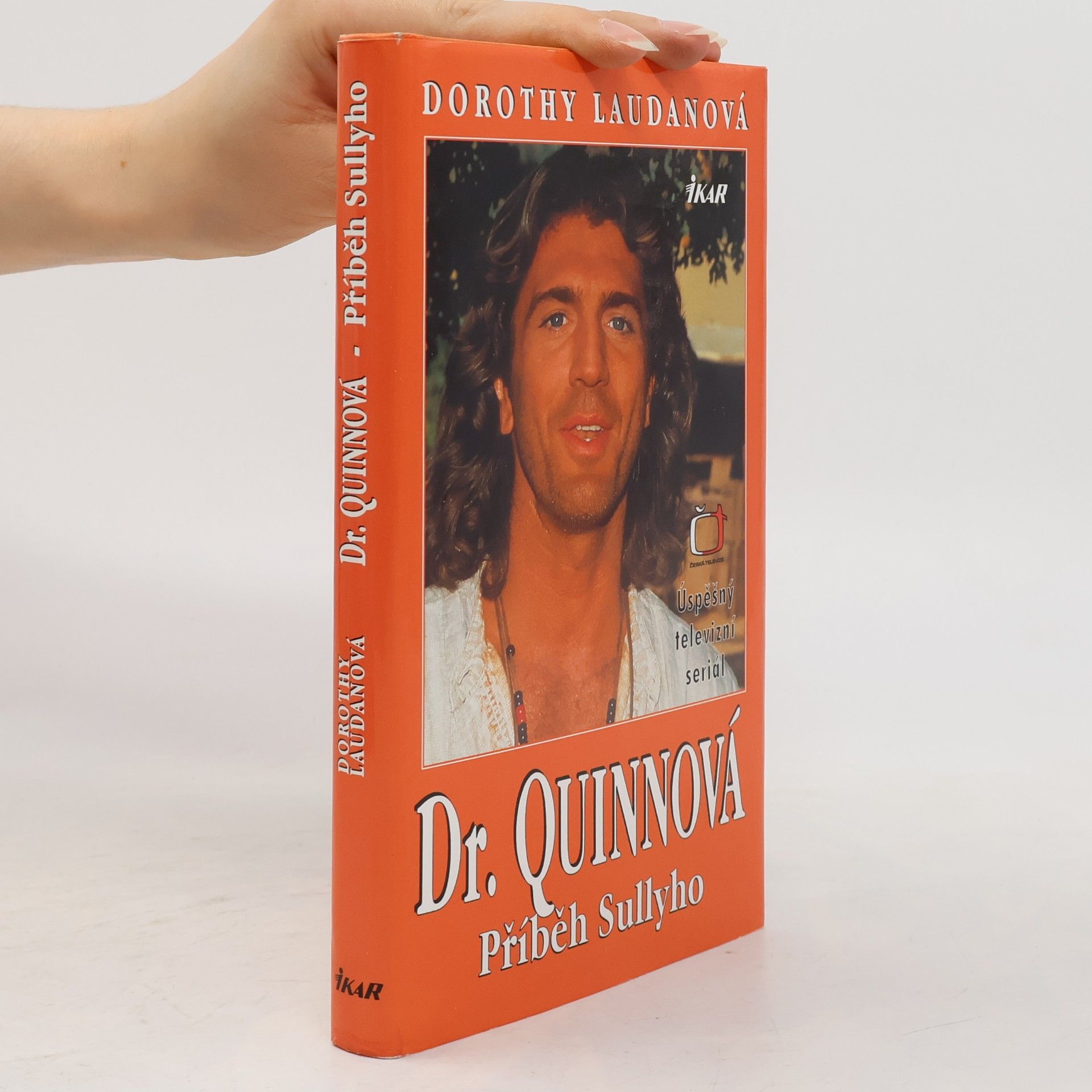 Dorothy Laudan Dr. Quinnová. Příběh Sullyho