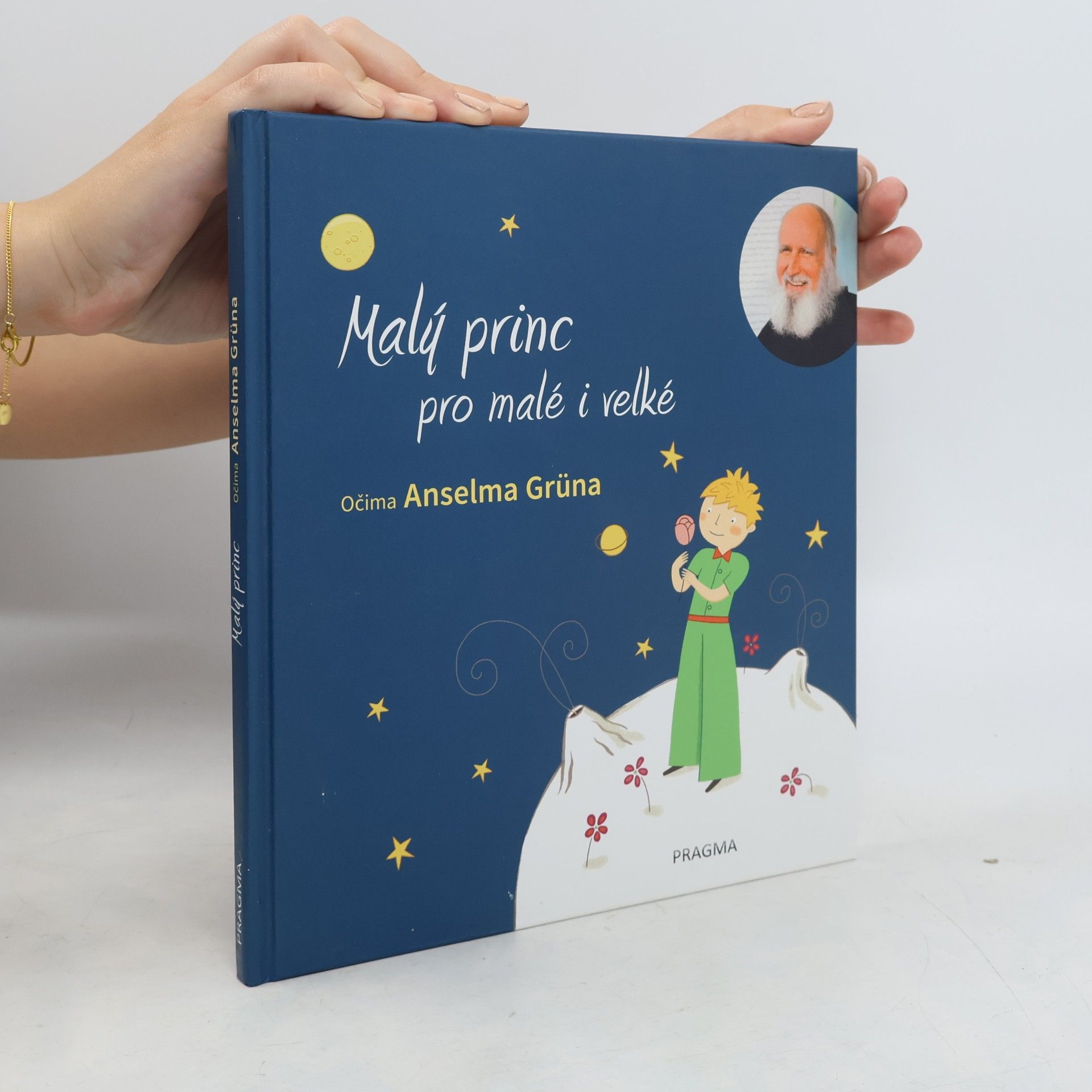 Anselm Grün Malý princ pro malé i velké