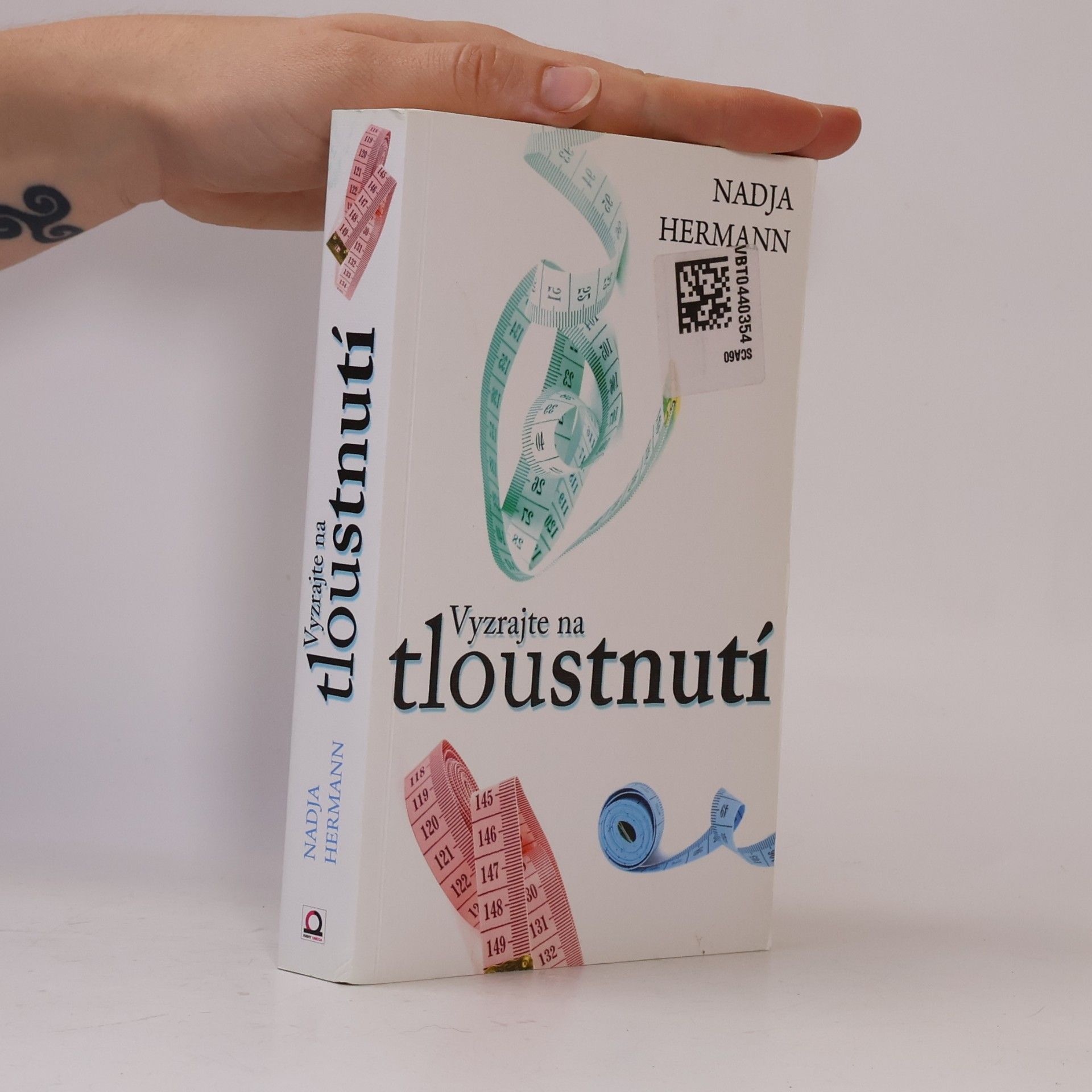 Nadja Hermann Vyzrajte na tloustnutí