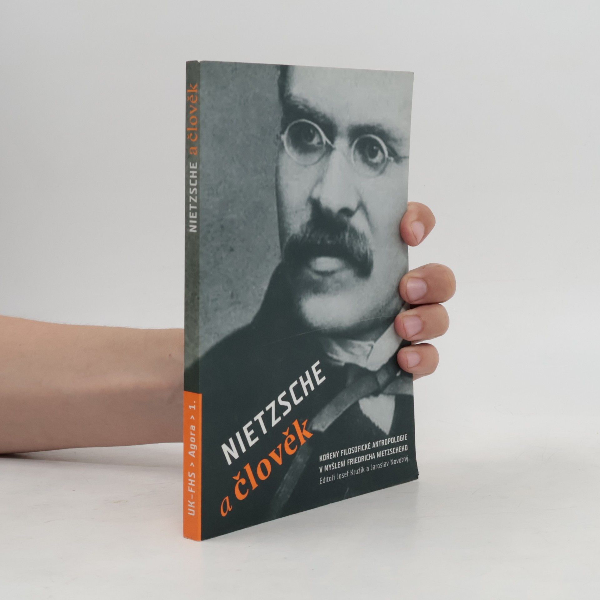 Josef Kružík Nietzsche a člověk