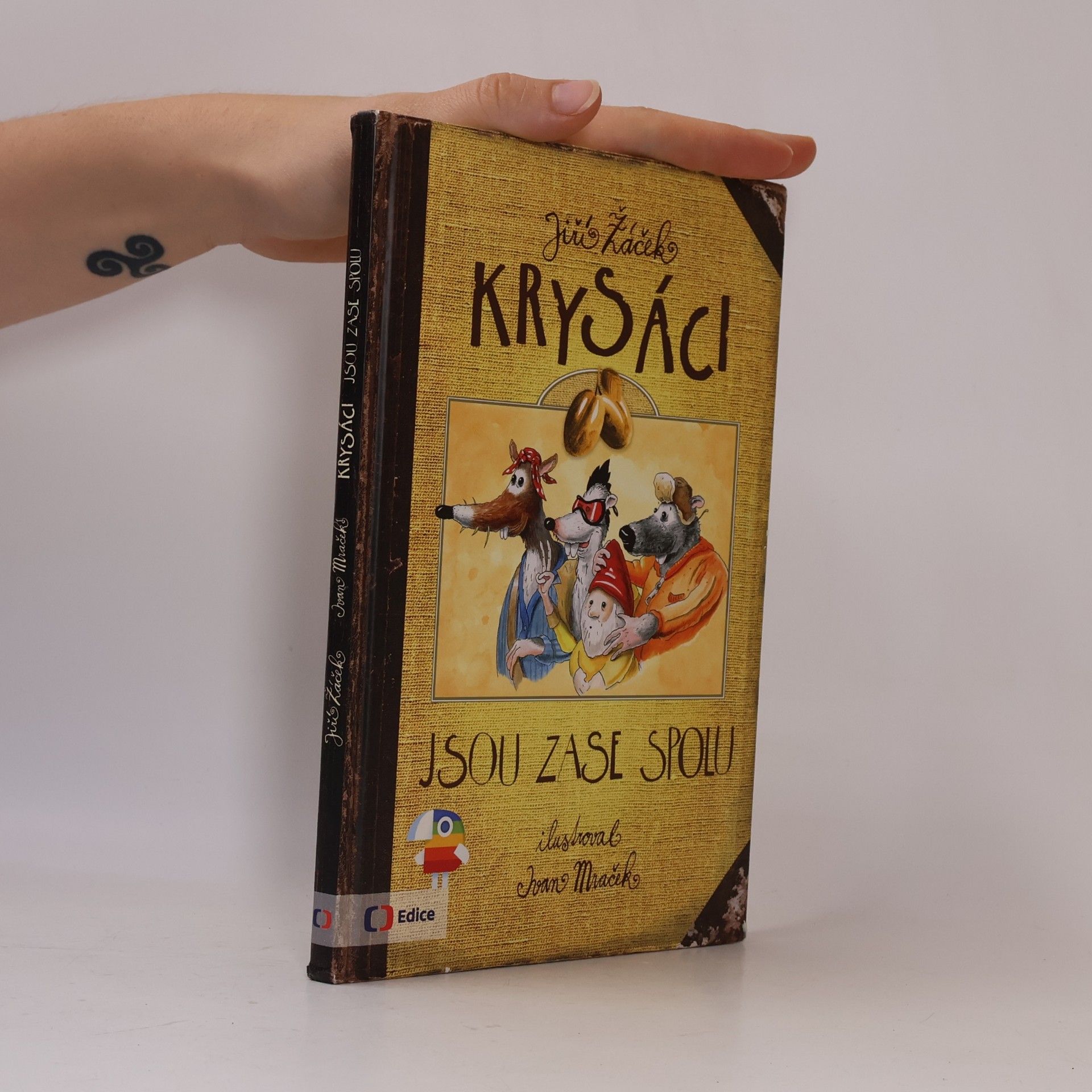 Jiří Žáček Krysáci jsou zase spolu