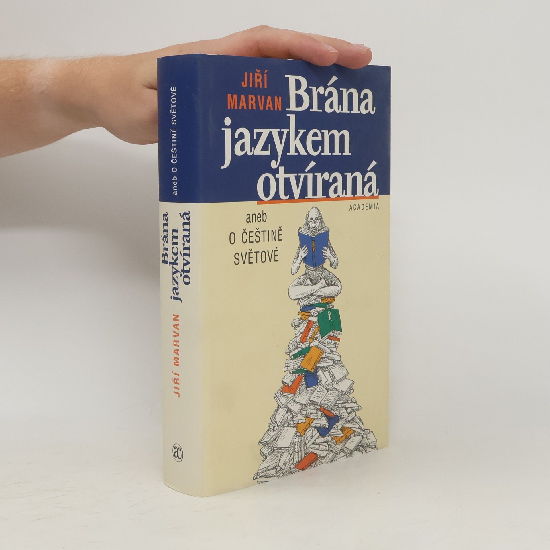 Brána jazykem otvíraná aneb o češtině světové