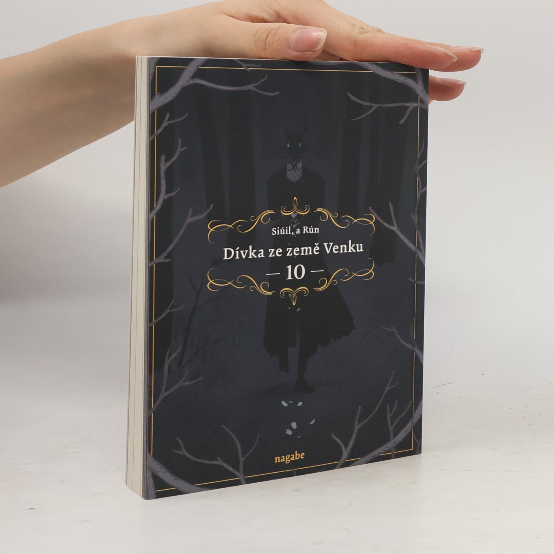 Nagabe Dívka ze země Venku : Siúil, a Rún. 10