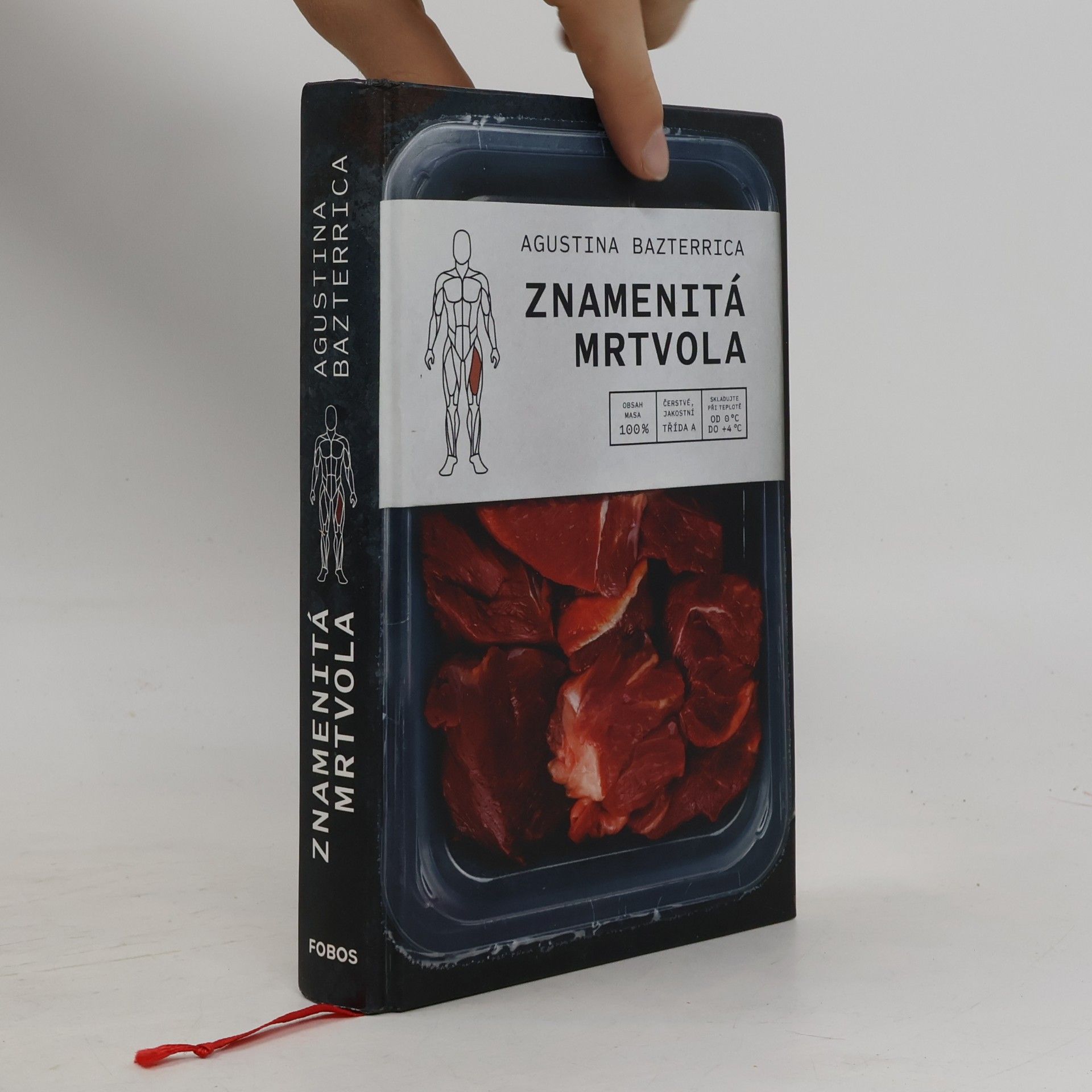 Augustina Bazterrica Znamenitá mrtvola