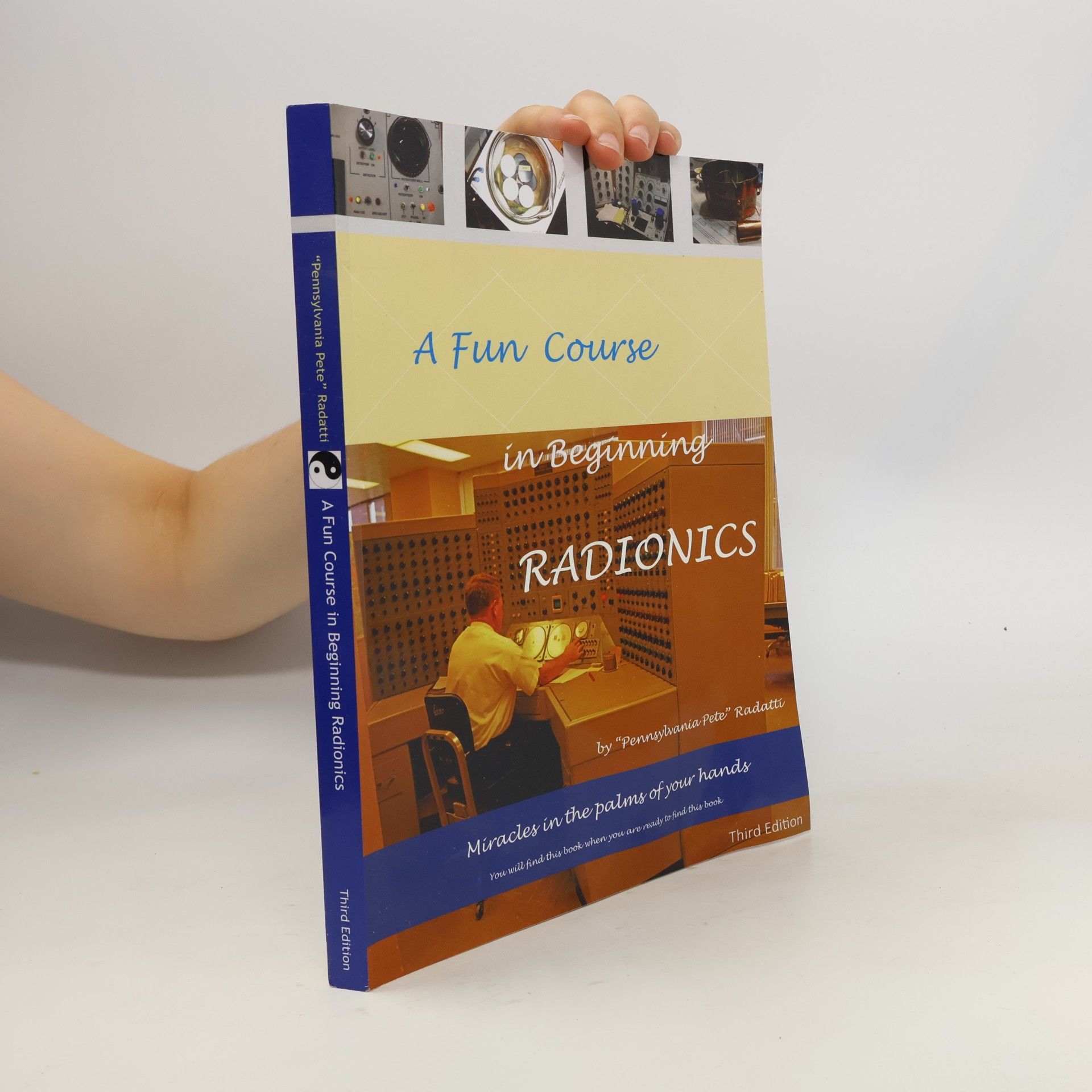 Peter V. Radatti A Fun Course in Beginning Radionics