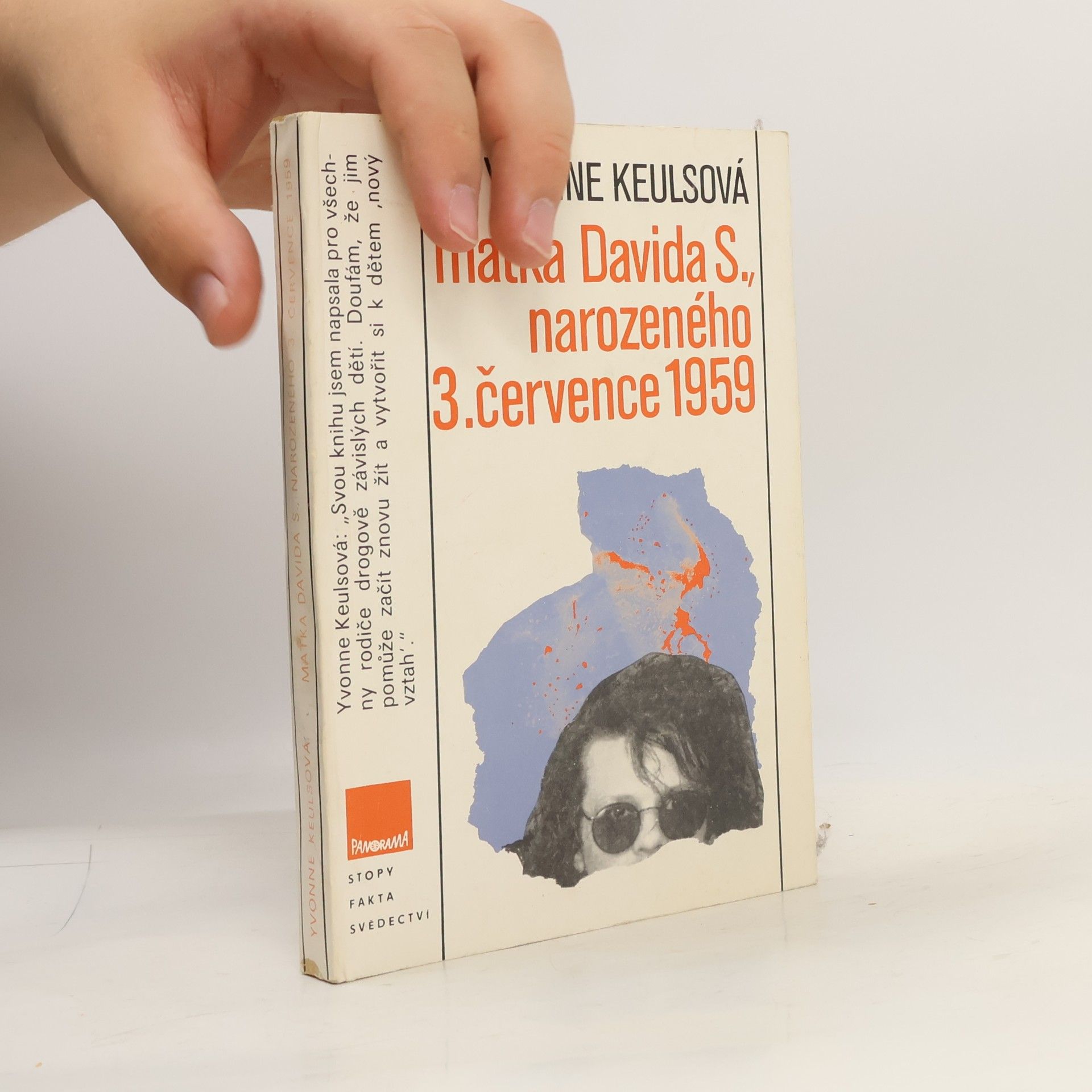 Yvonne Keuls Matka Davida S., narozeného 3. července 1959