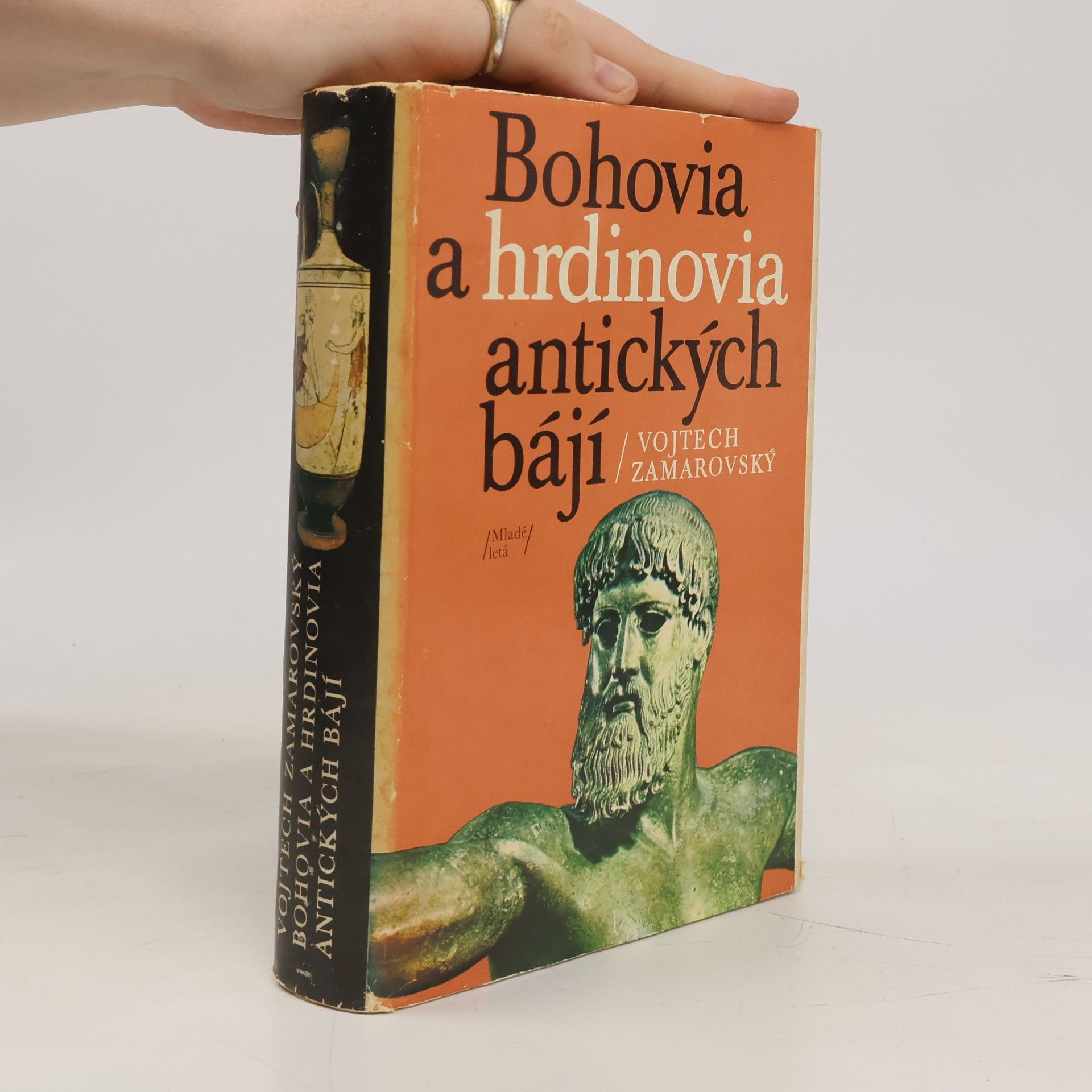 Vojtěch Zamarovský Bohovia a hrdinovia antických bájí