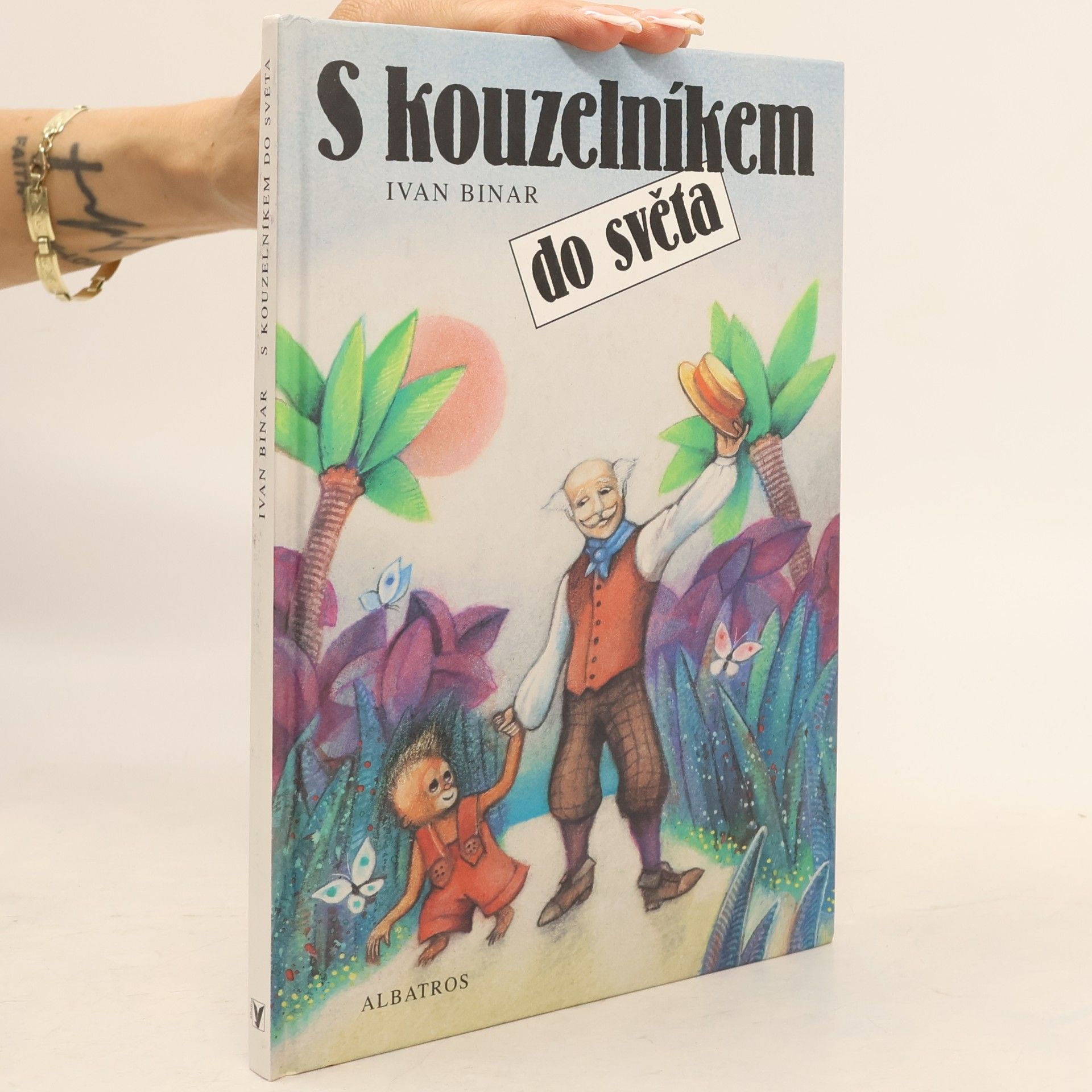 Ivan Binar S kouzelníkem do světa