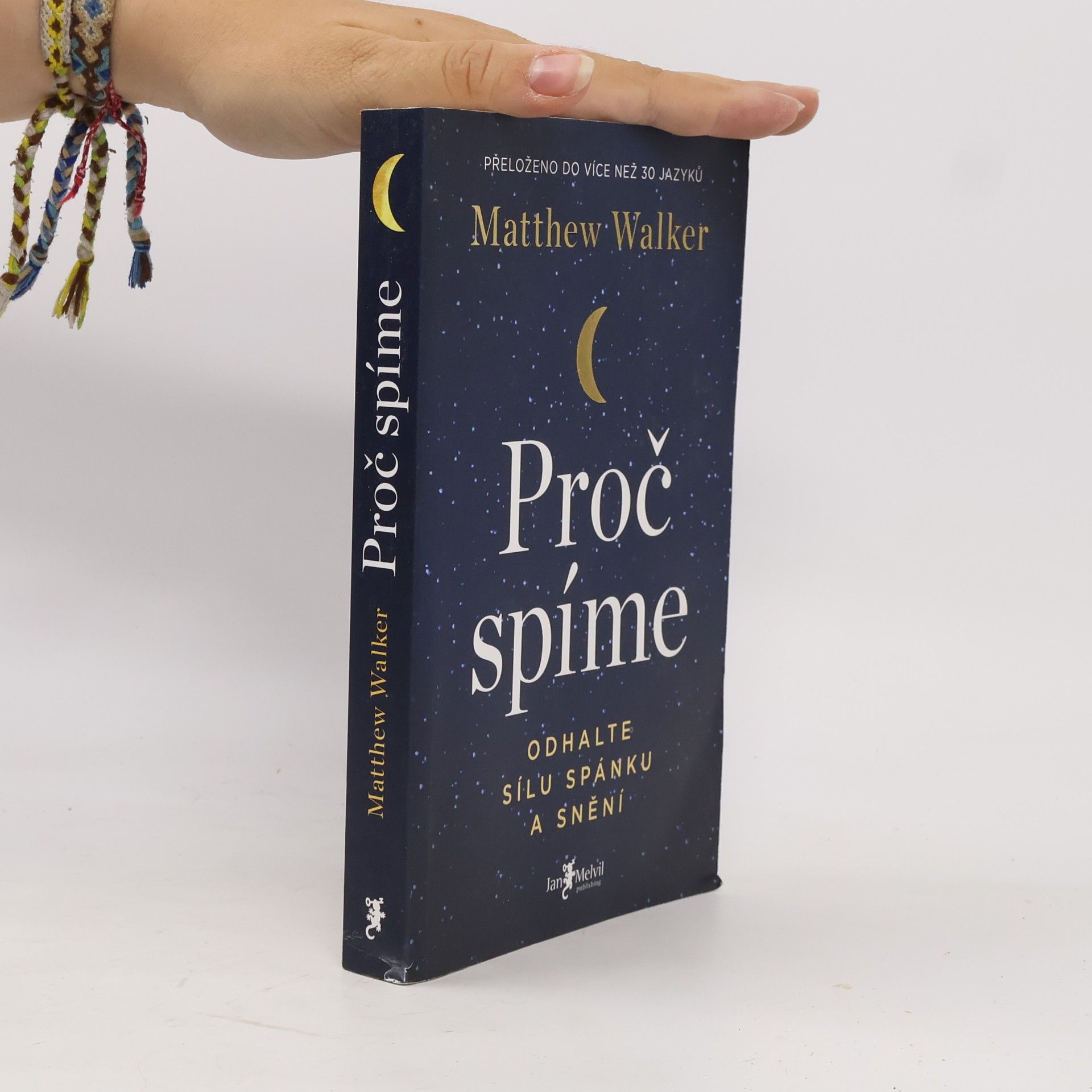 Matthew Walker Proč spíme