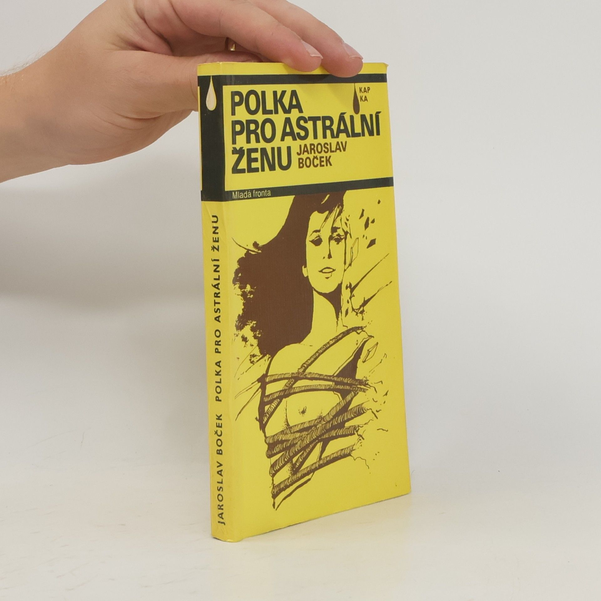 Jaroslav Boček Polka pro astrální ženu. Novela mírně fantastická