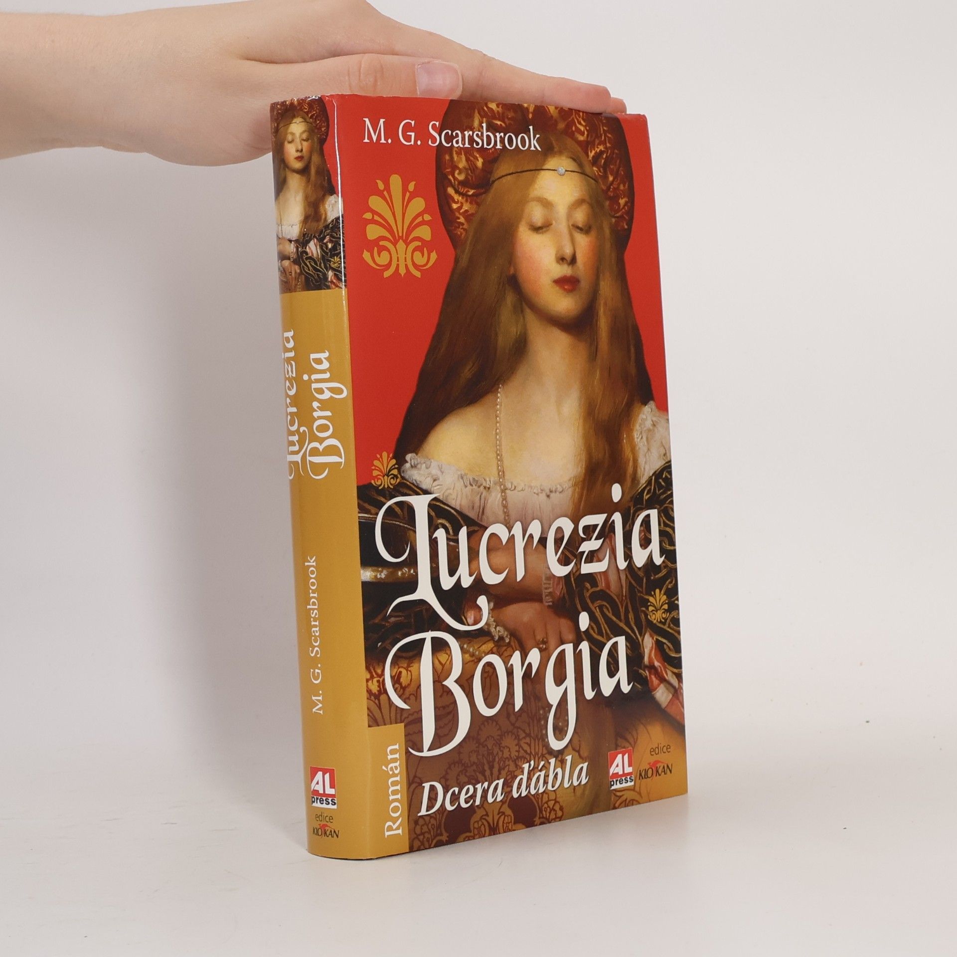 Matthew Graham Scarsbrook Lucrezia Borgia - Dcera ďábla