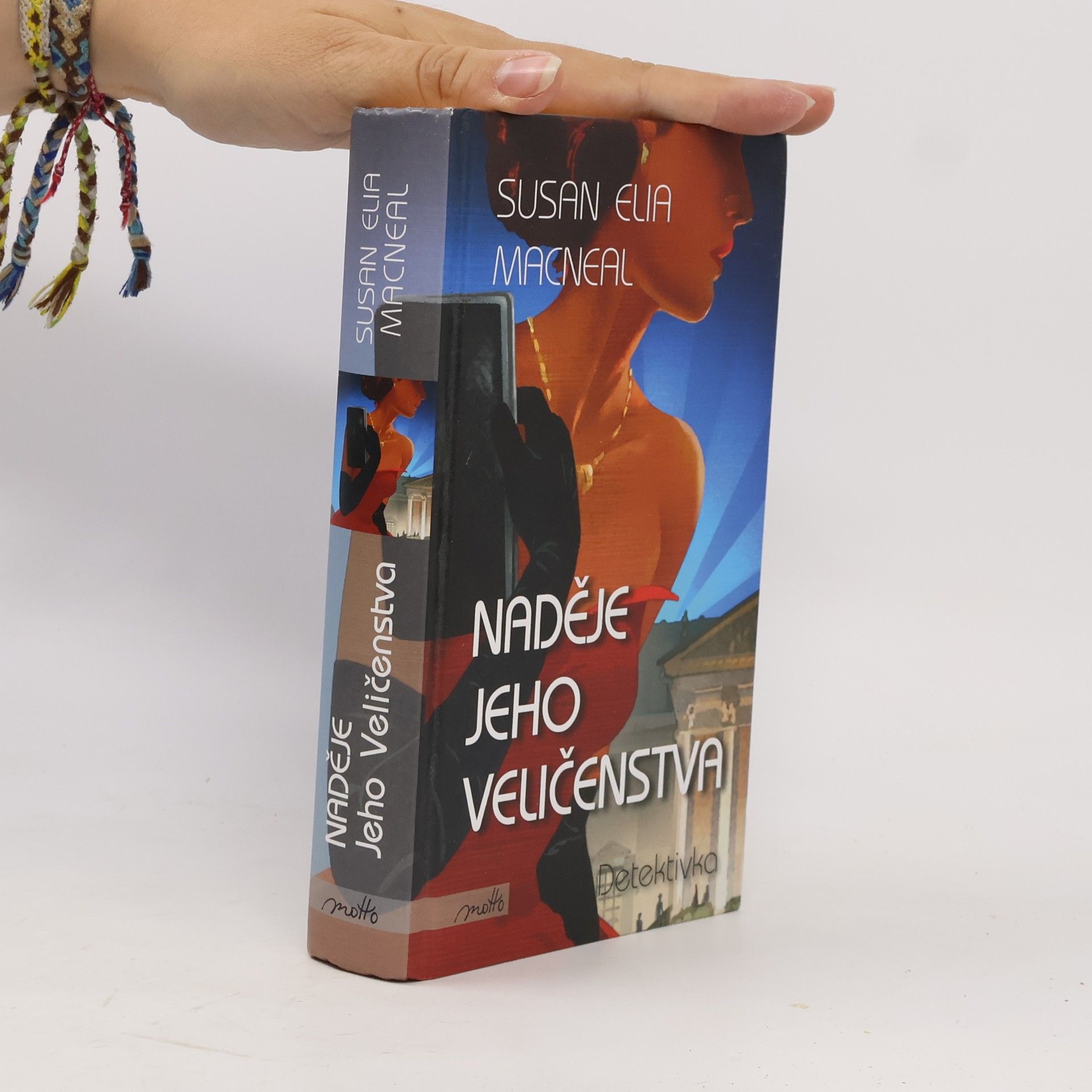 Susan Elia MacNeal Naděje Jeho Veličenstva