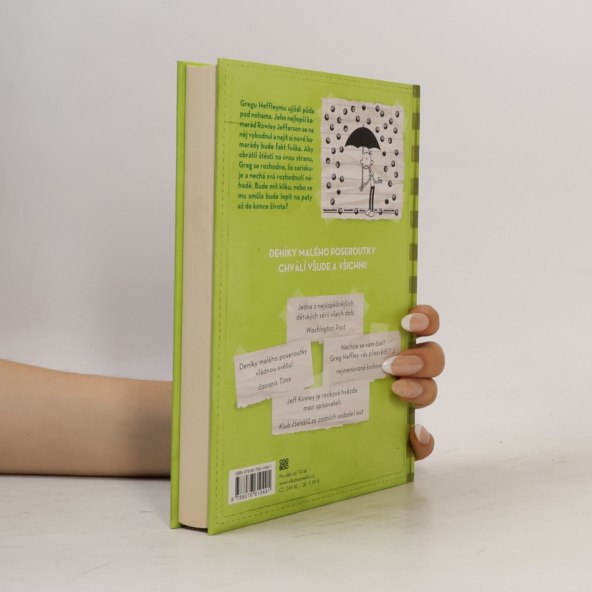 Jeff Kinney Deník malého poseroutky 8. Fakt smůla