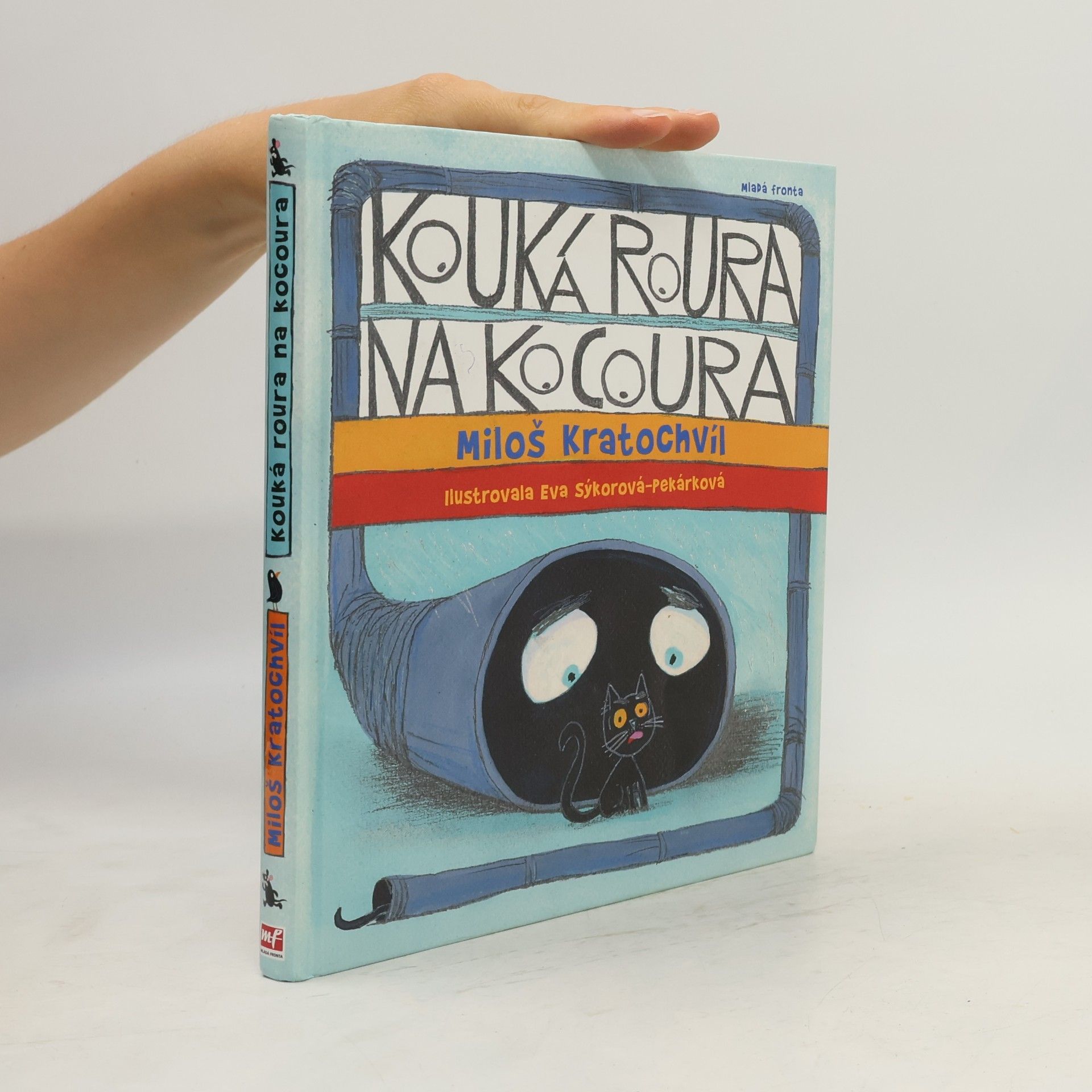 Miloš Kratochvíl Kouká roura na kocoura: Bláznivé básničky 2