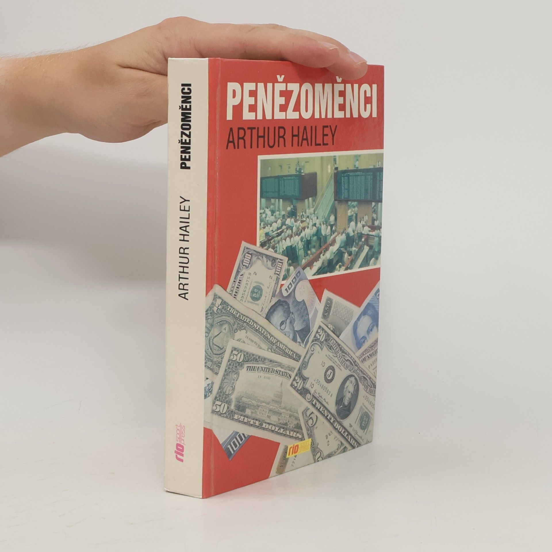 Arthur Hailey Penězoměnci