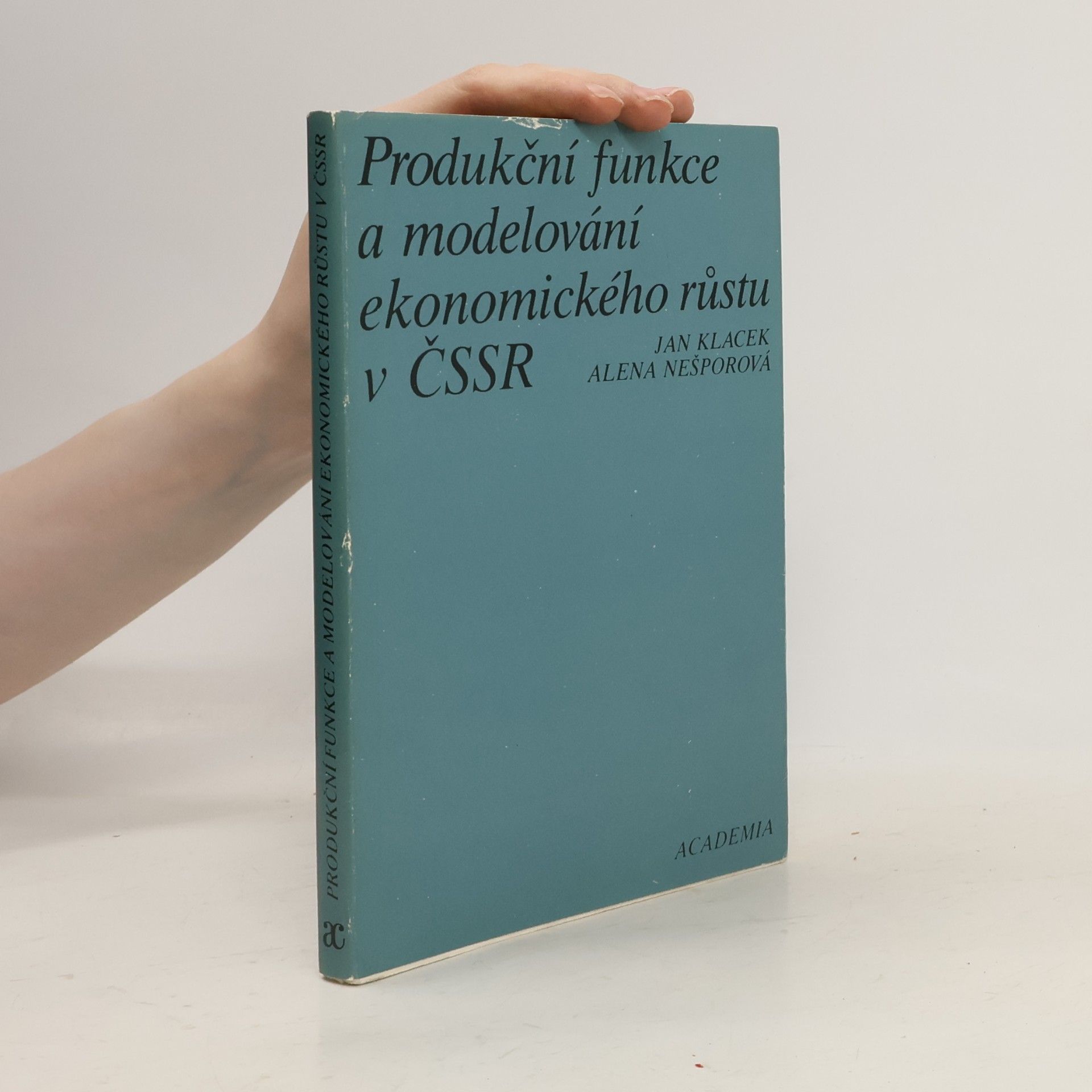 Produkční funkce a modelování ekonomického růstu v ČSSR
