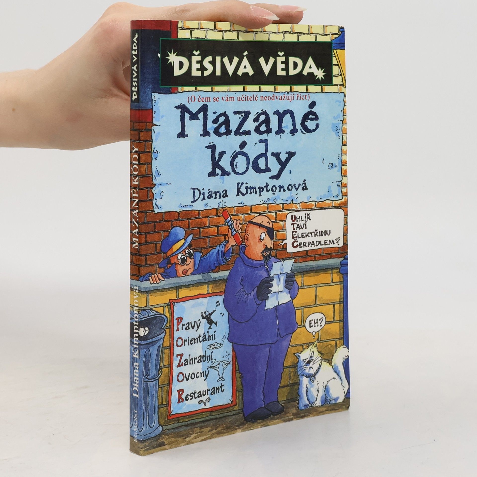 Diana Kimpton Mazané kódy. Děsivá věda